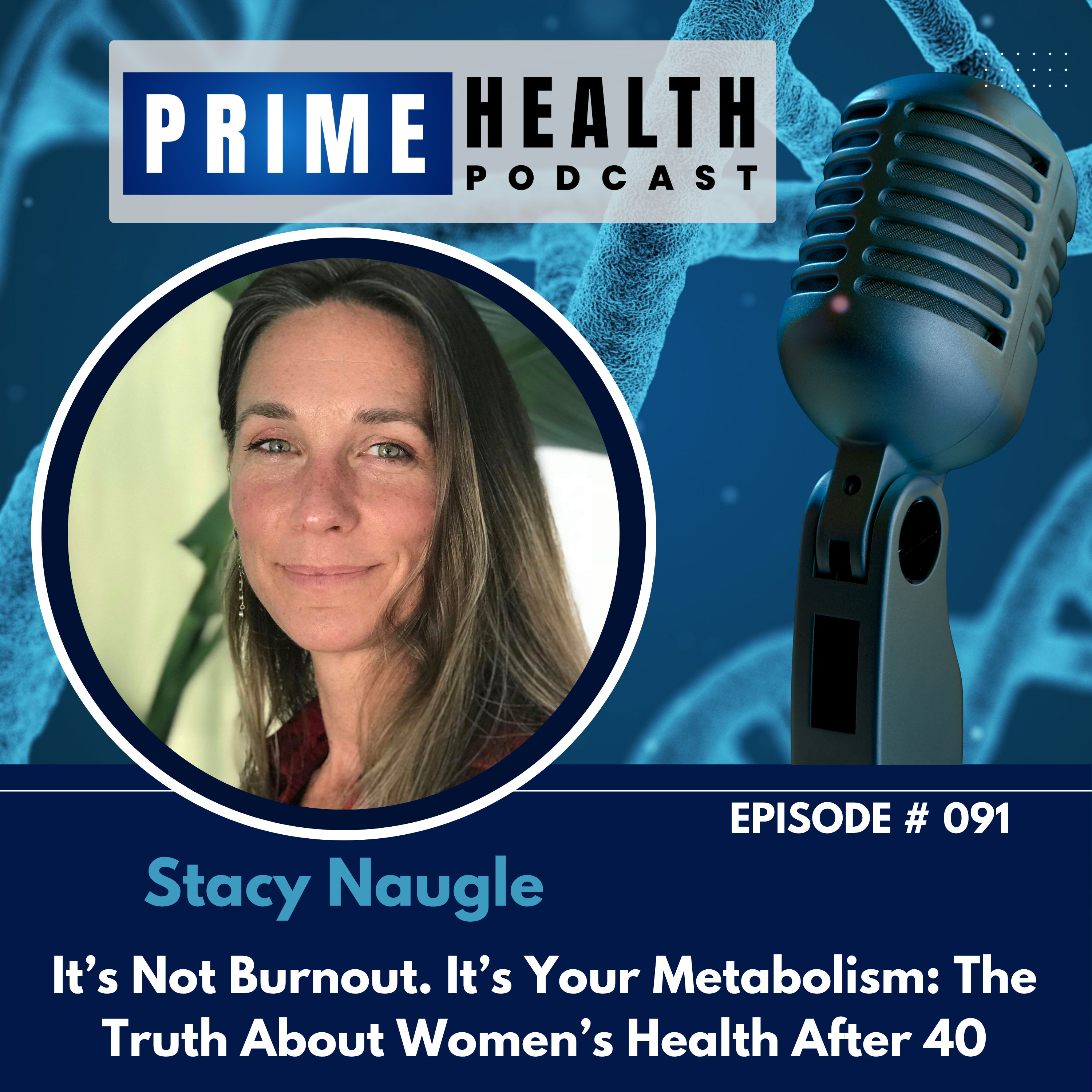 It’s Not Burnout. It’s Your Metabolism: The Truth About Women’s Health... - Talk with Stacy Naugle episode artwork