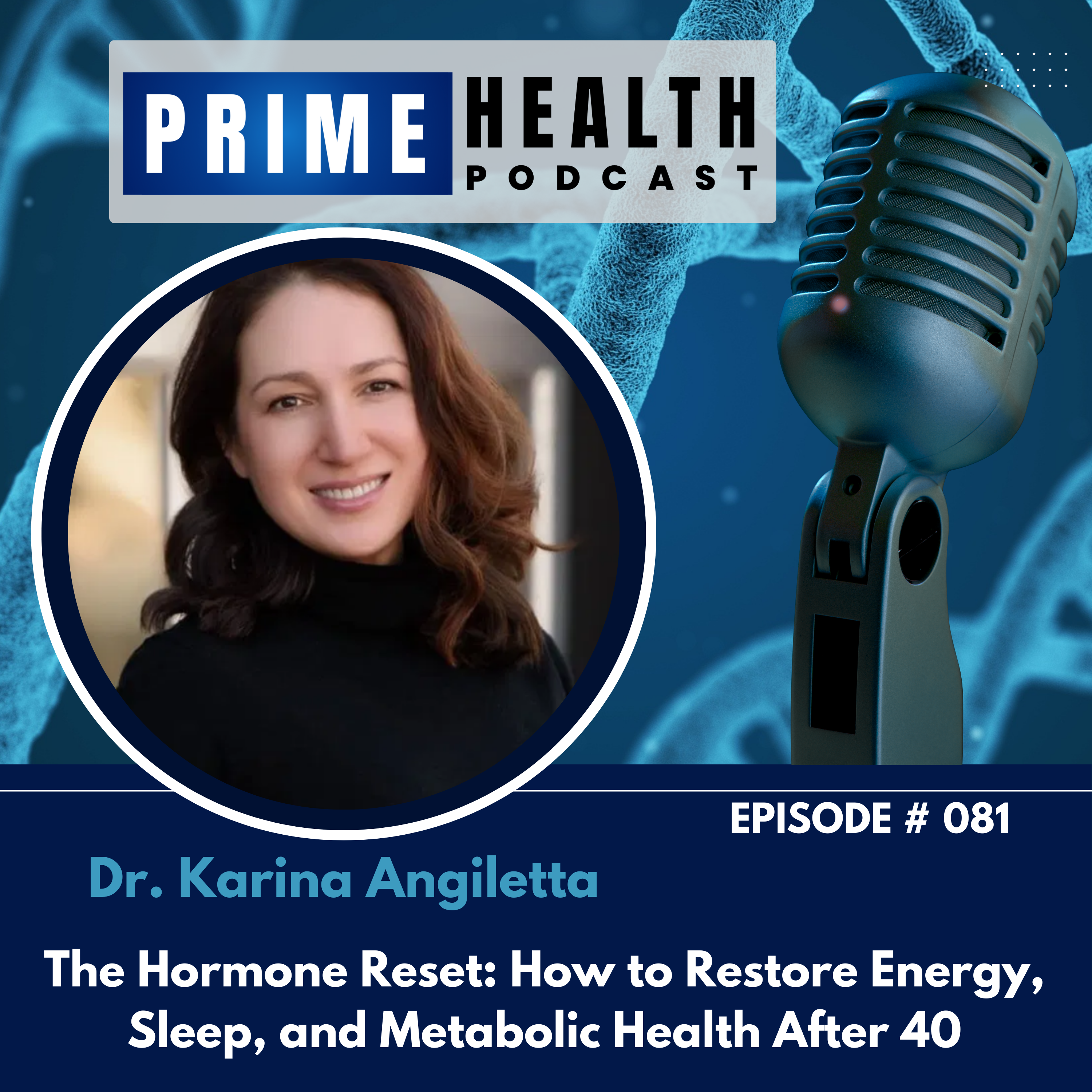 The Hormone Reset: How to Restore Energy, Sleep, and Metabolic... - Talk with Dr. Karina Angiletta episode artwork