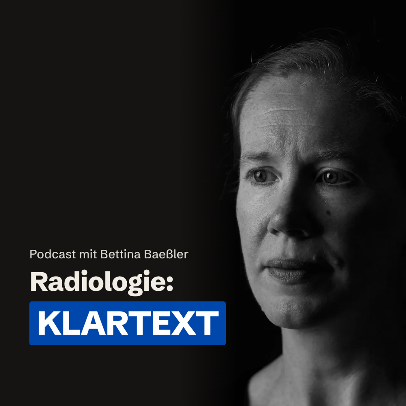 Radiologie: KLARTEXT