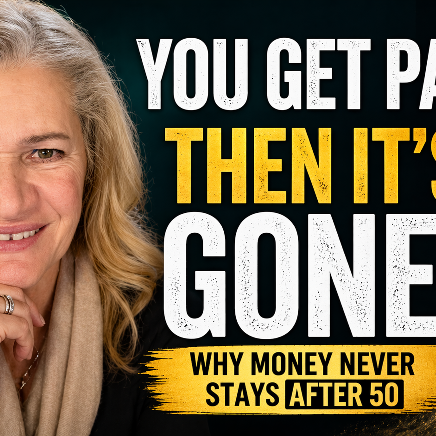 Why Your Money Disappears After 50 (It Has Nothing to Do with How Much You Earn)