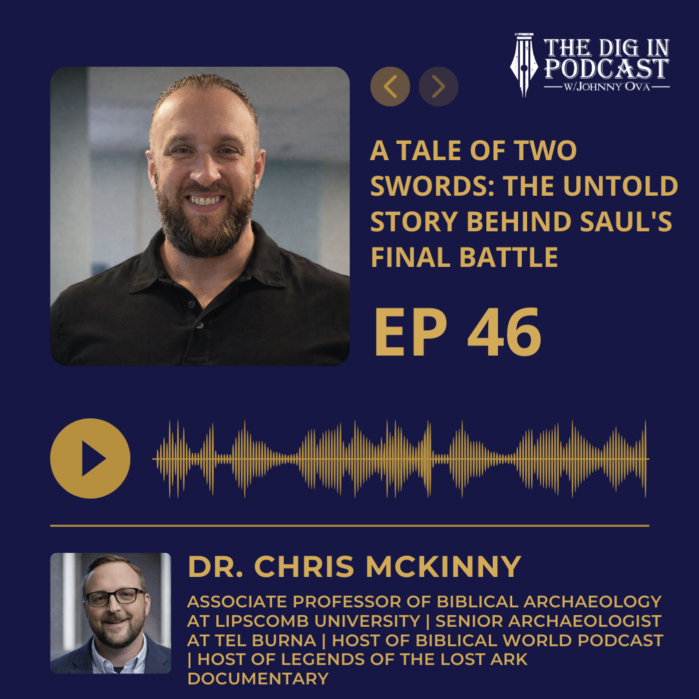 A Tale of Two Swords: The Untold Story Behind Saul's Final Battle w/ Dr. Chris McKinny episode artwork