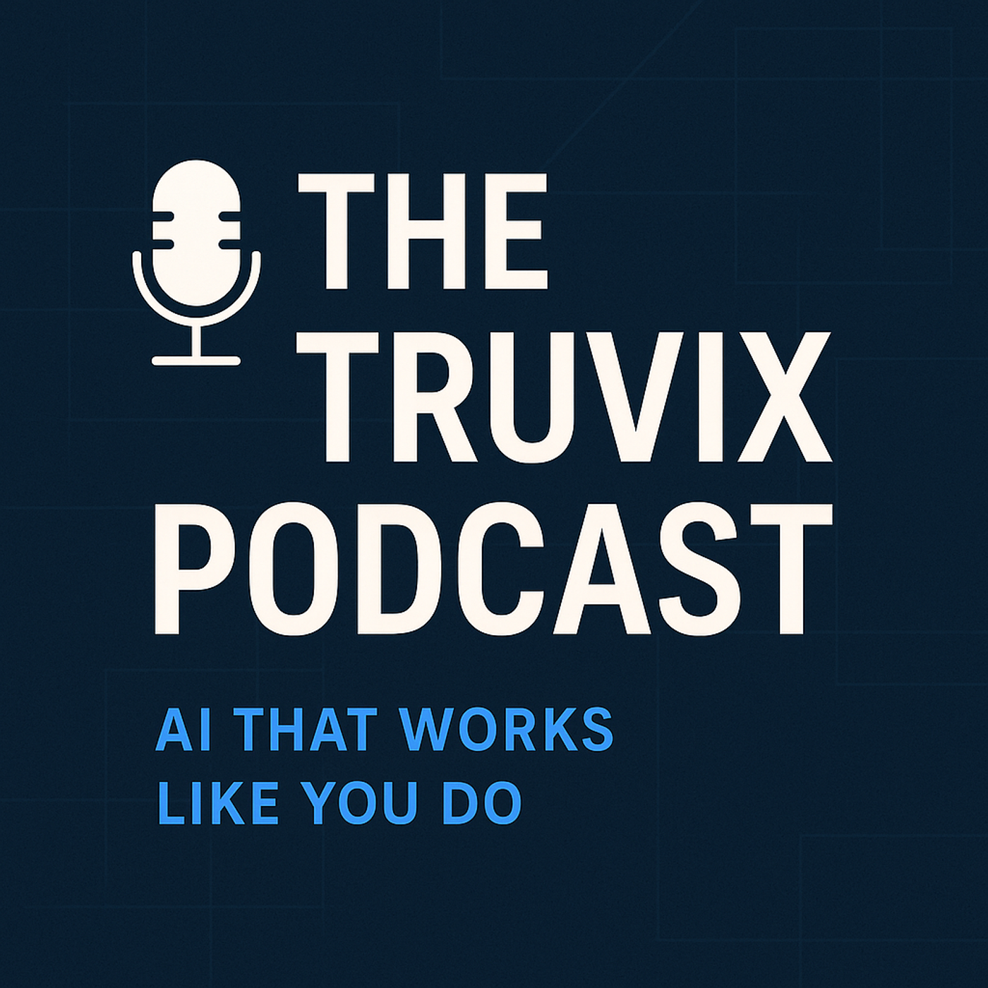 The Truvix Podcast podcast artwork