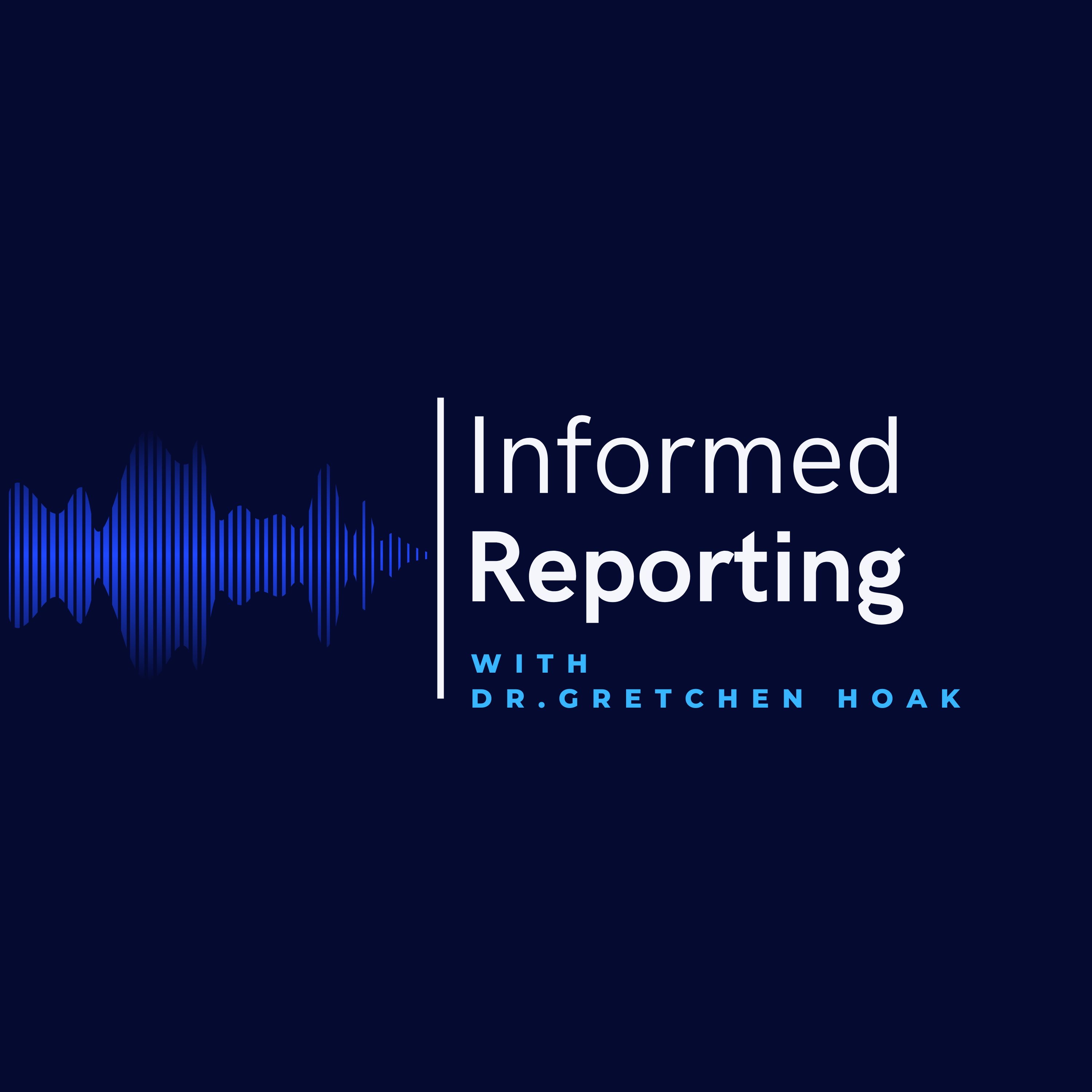 Informed Reporting