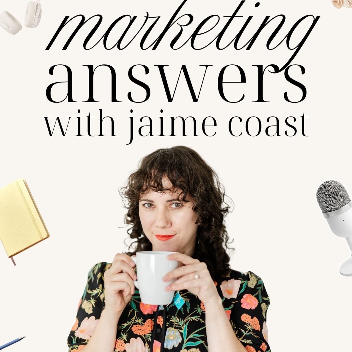 Marketing Answers with Jaime Coast