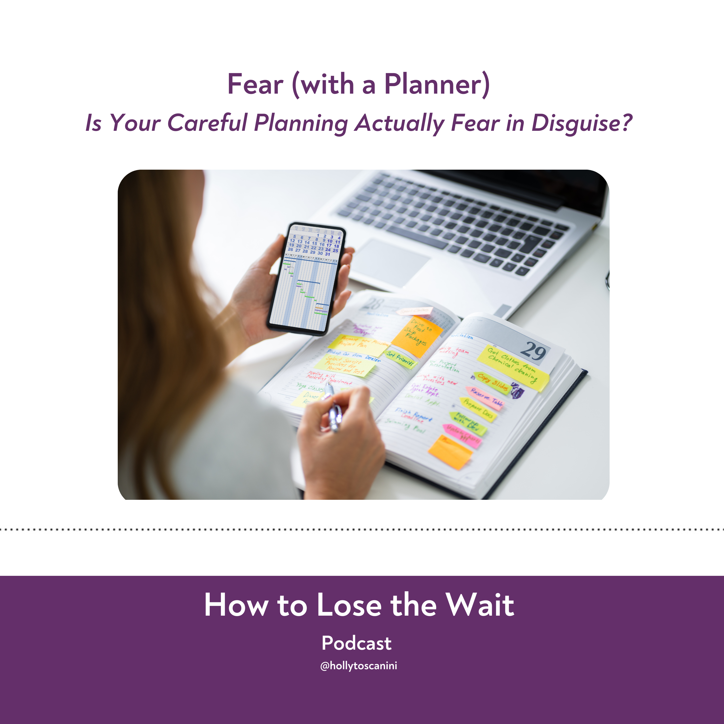 114. Fear with a Planner: Is Your Responsibility Just a High-End Hiding Place? 