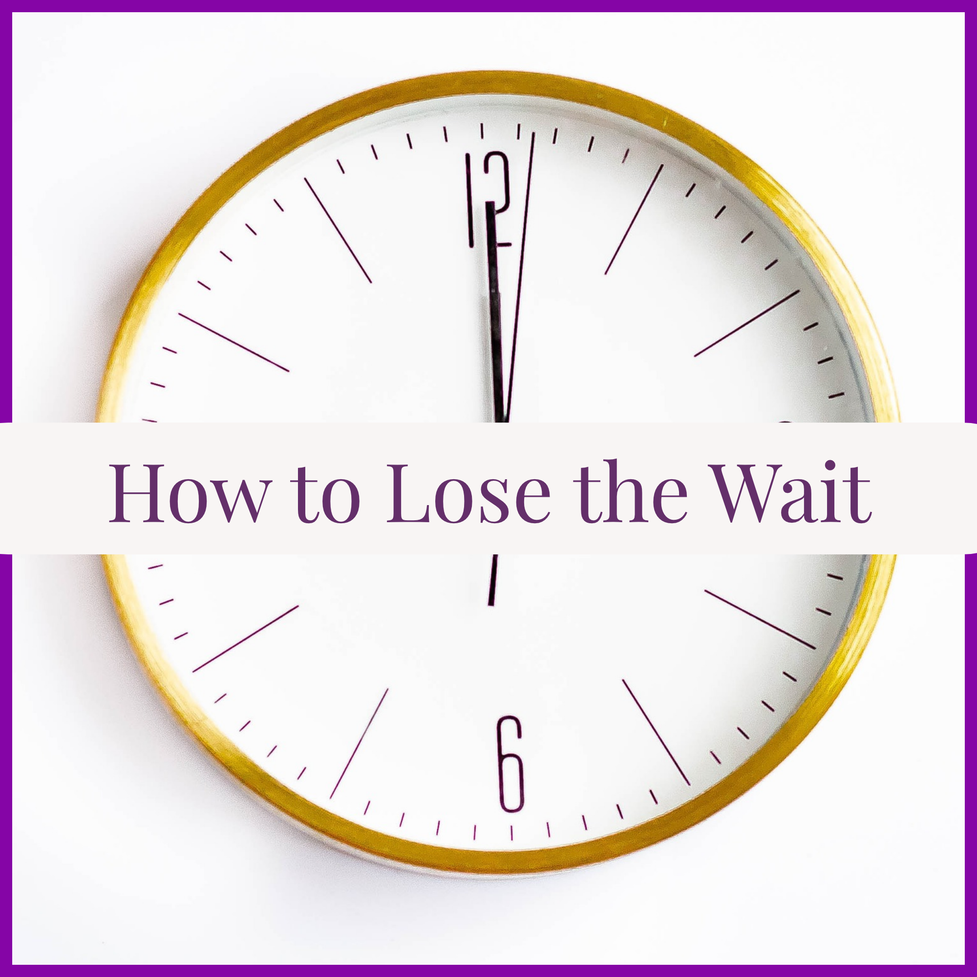 How to Lose the Wait | Women Over 50 podcast website