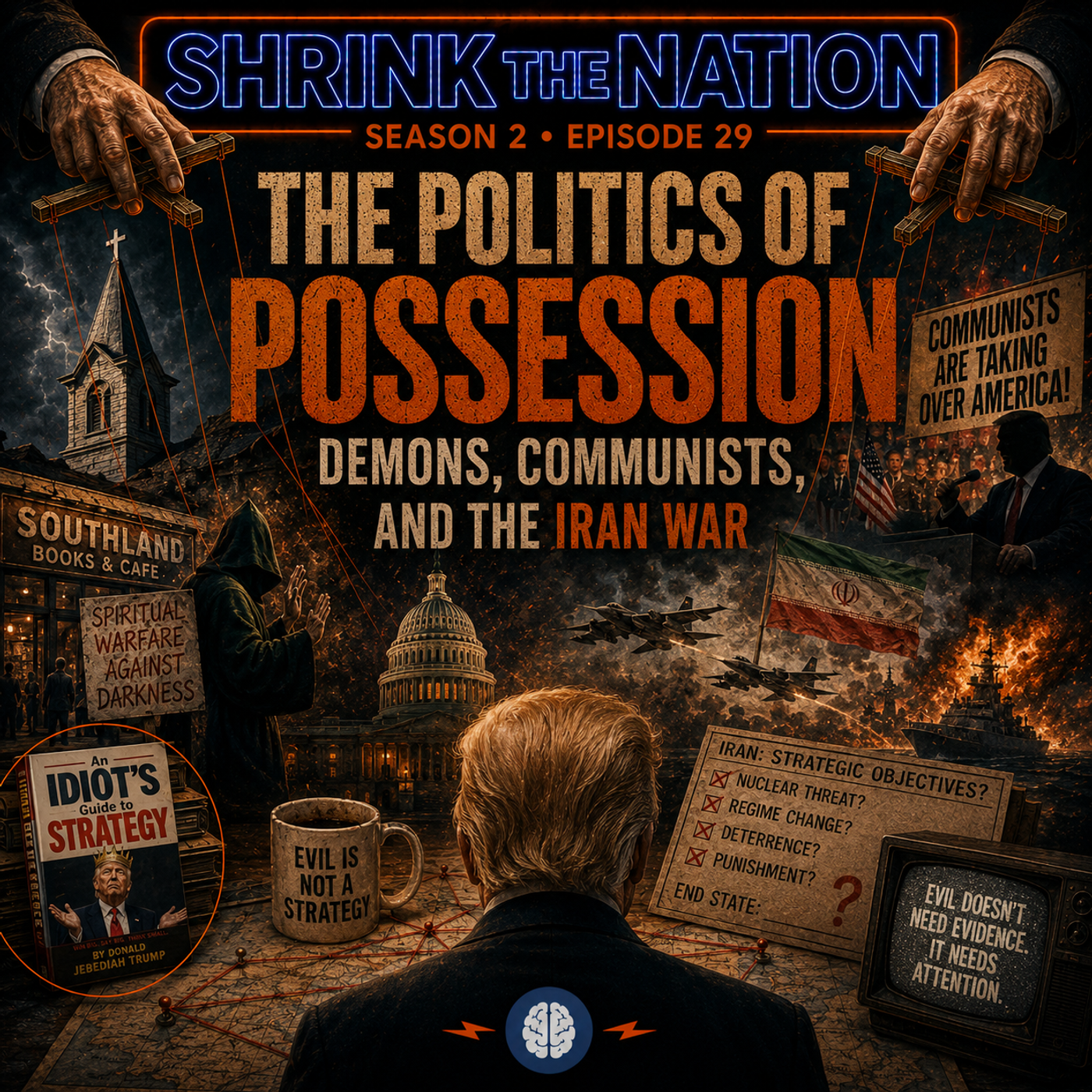 The Politics of Possession: Demons, Communists, and the Iran War episode artwork