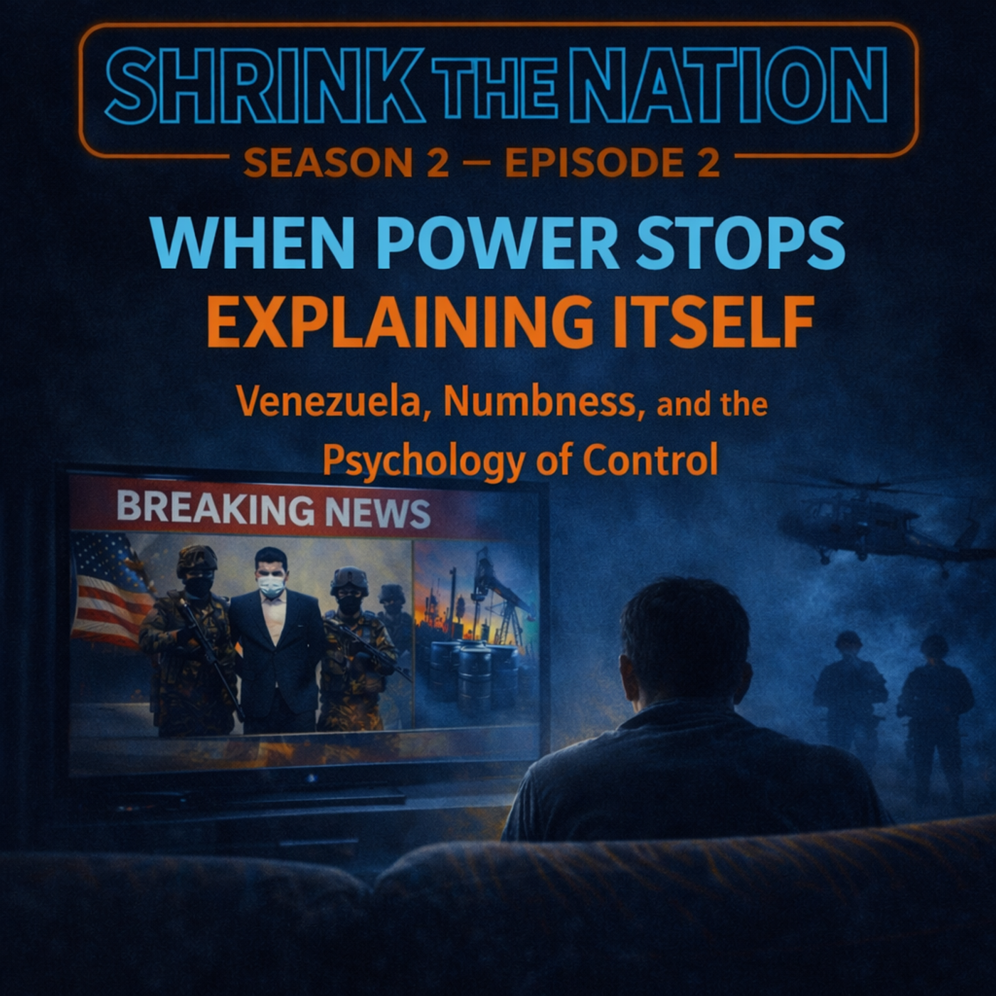 When Power Stops Explaining Itself: Venezuela, Numbness, and the Psychology of Control episode artwork