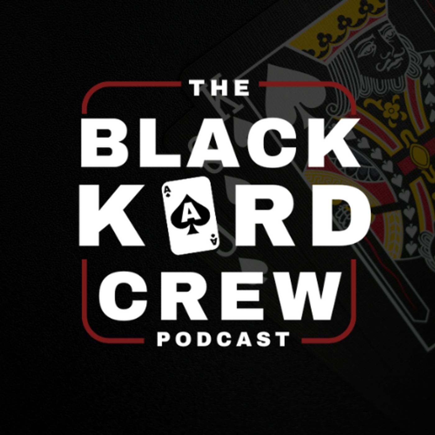 The Black Kard Crew podcast artwork