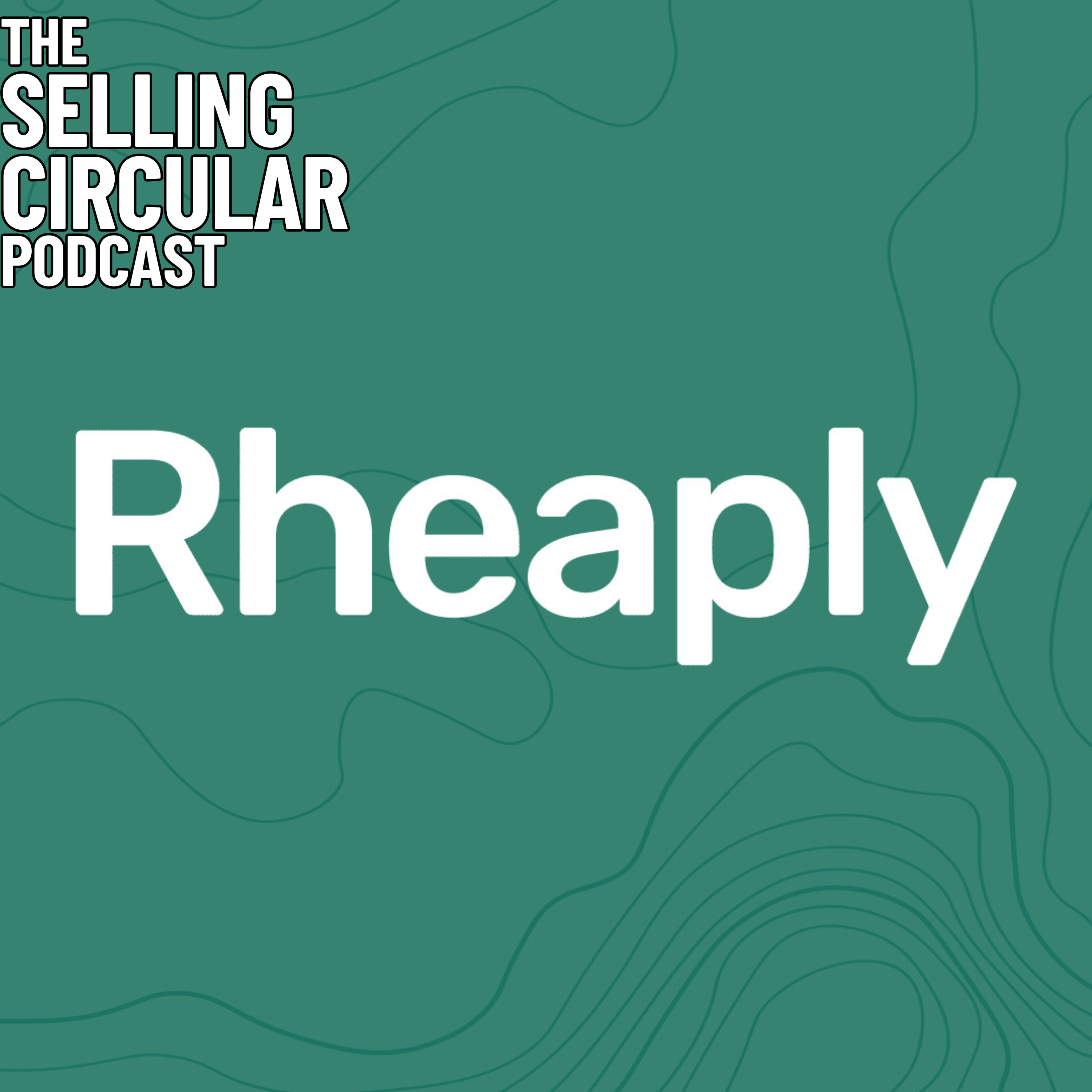 The Selling Circular Podcast