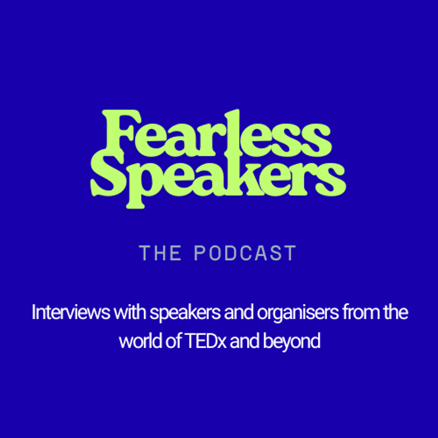 Fearless Speakers podcast artwork
