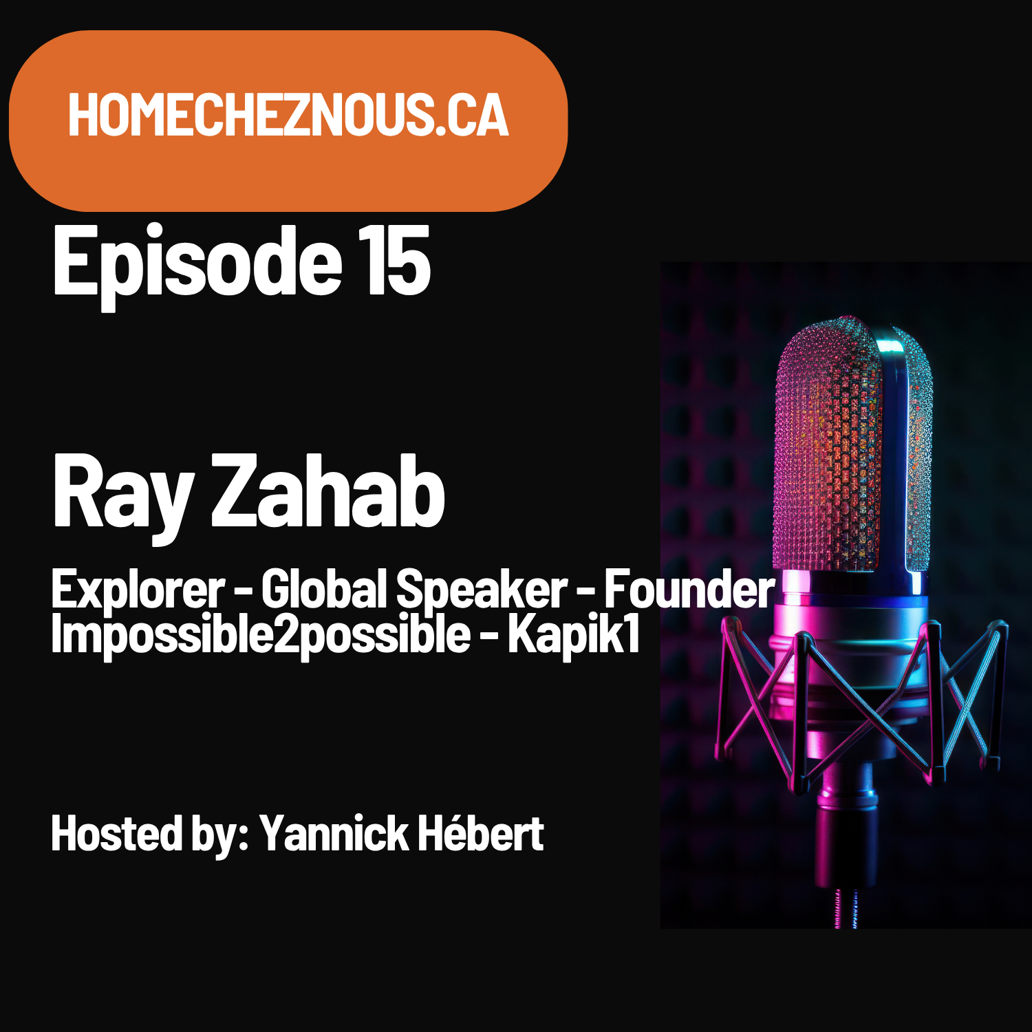 Episode 15 - Ray Zahab episode artwork