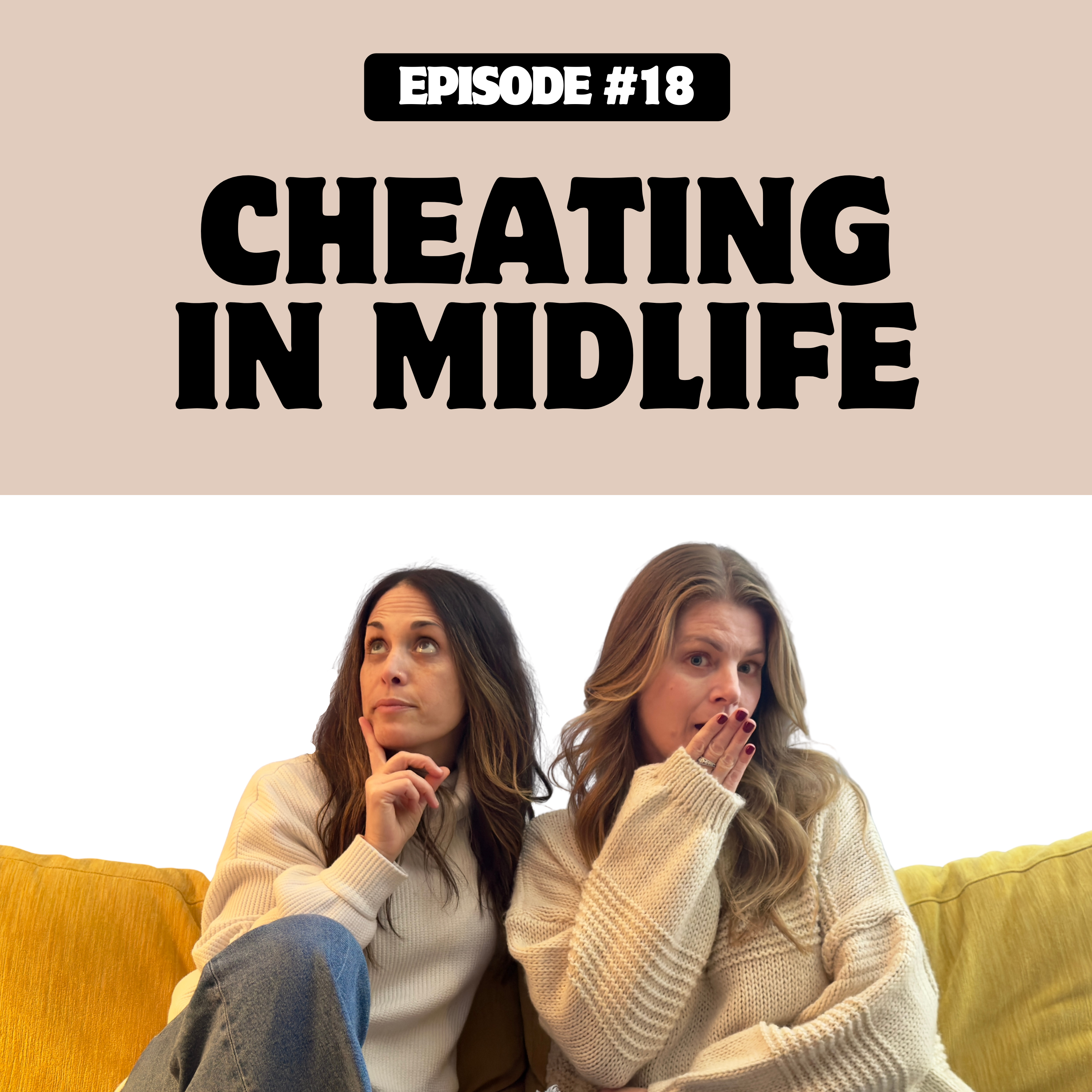 Episode 18: Cheating in Midlife episode artwork