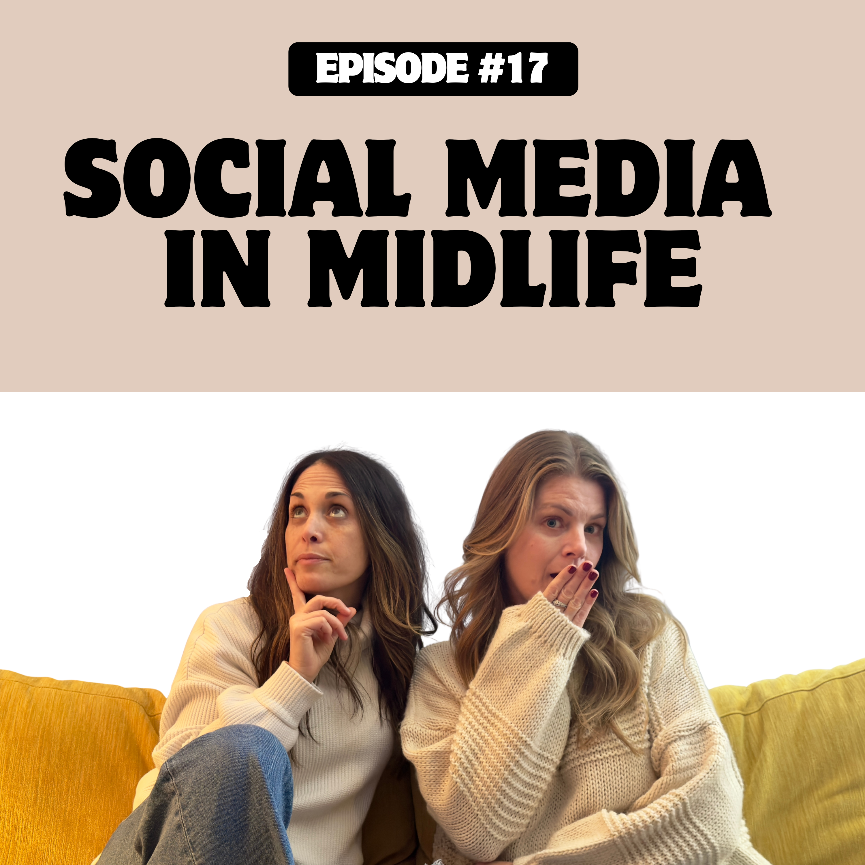 Episode 17: Social Media in Midlife episode artwork