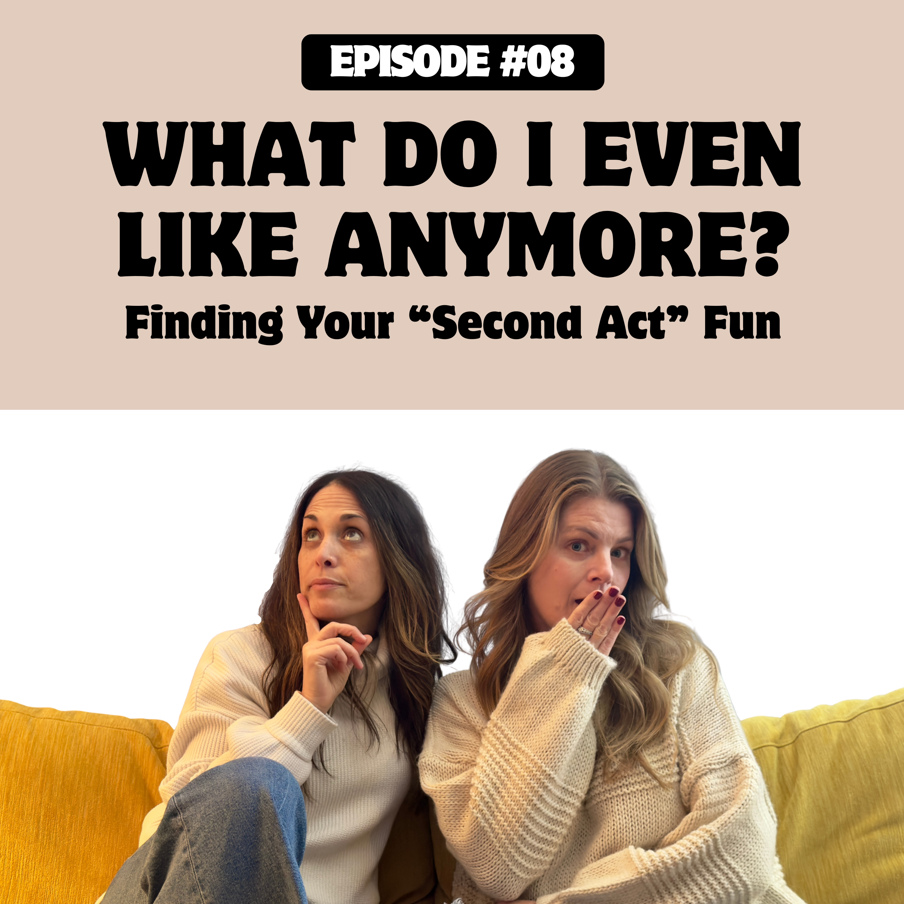 Episode 8: Finding Your “Second Act” Fun episode artwork