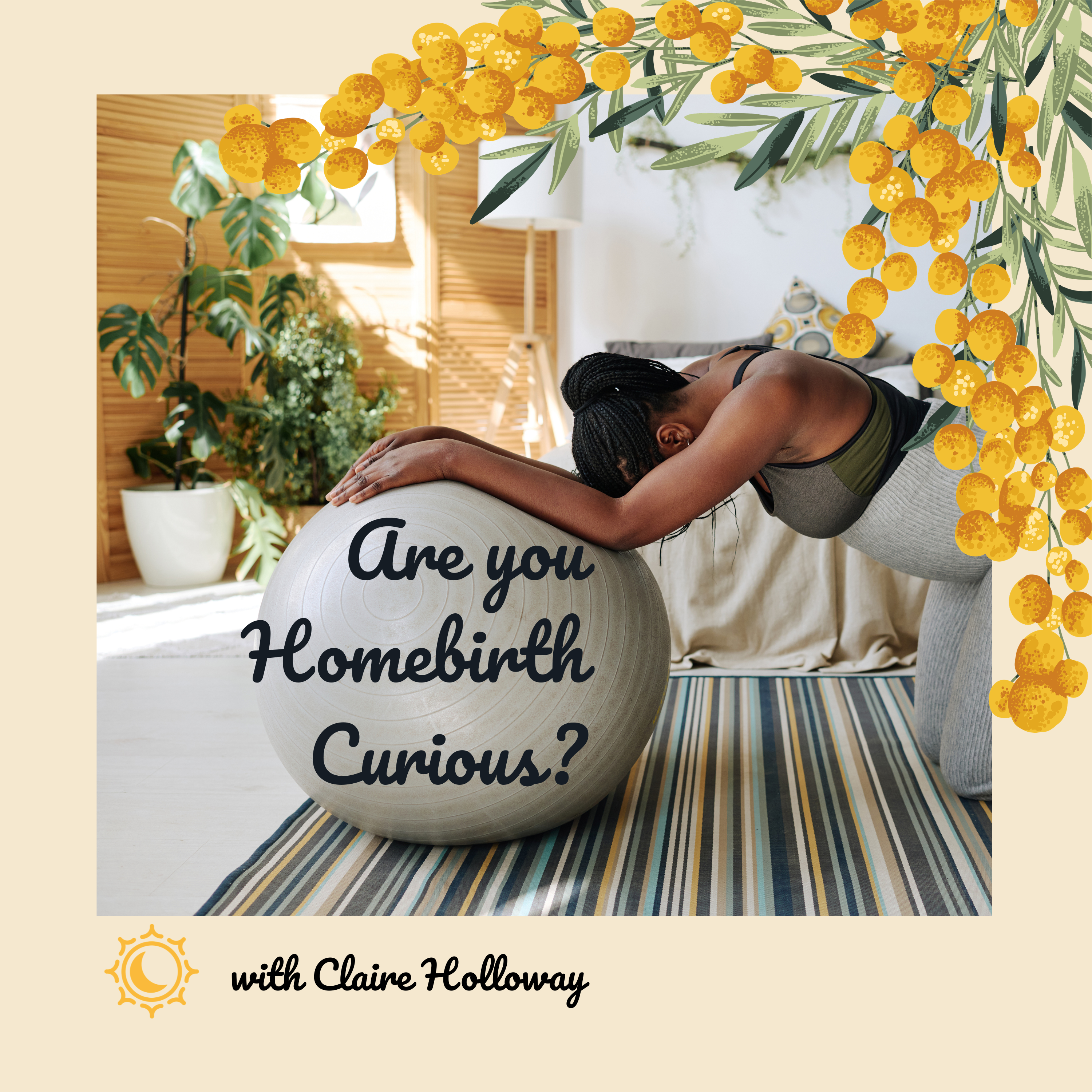 Are you homebirth curious? podcast artwork