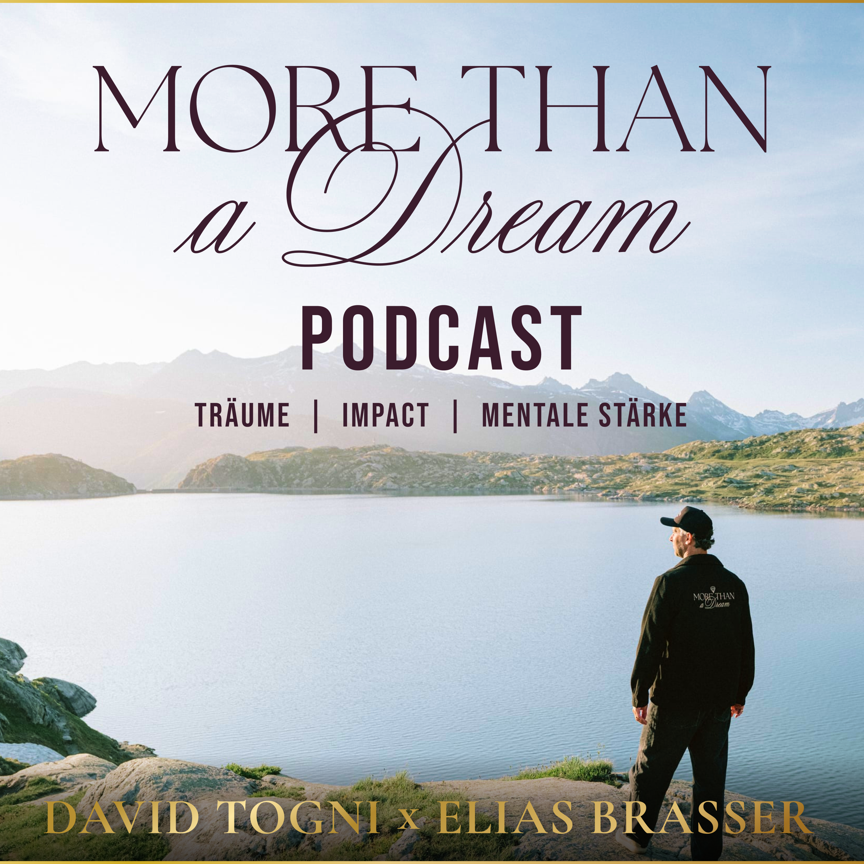 MORE THAN A DREAM Podcast