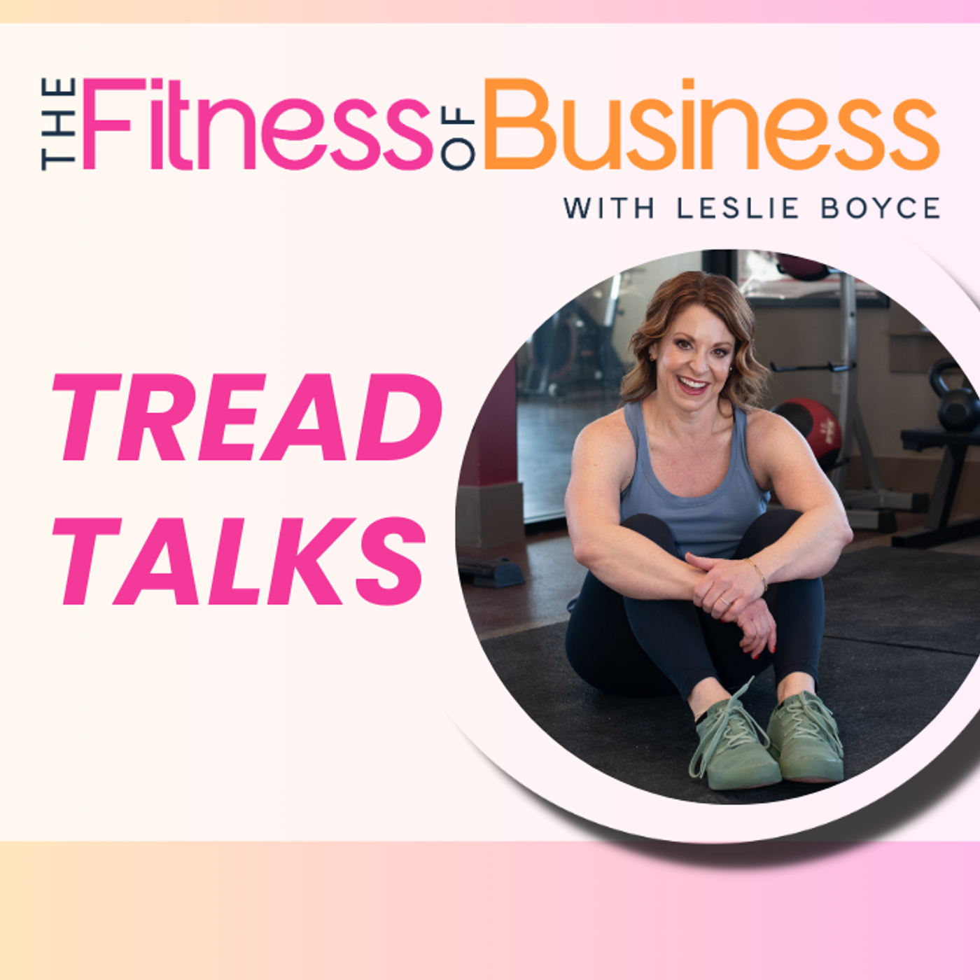 TREAD TALKS: Reinforce the Boundary, Create the Right Pattern episode artwork