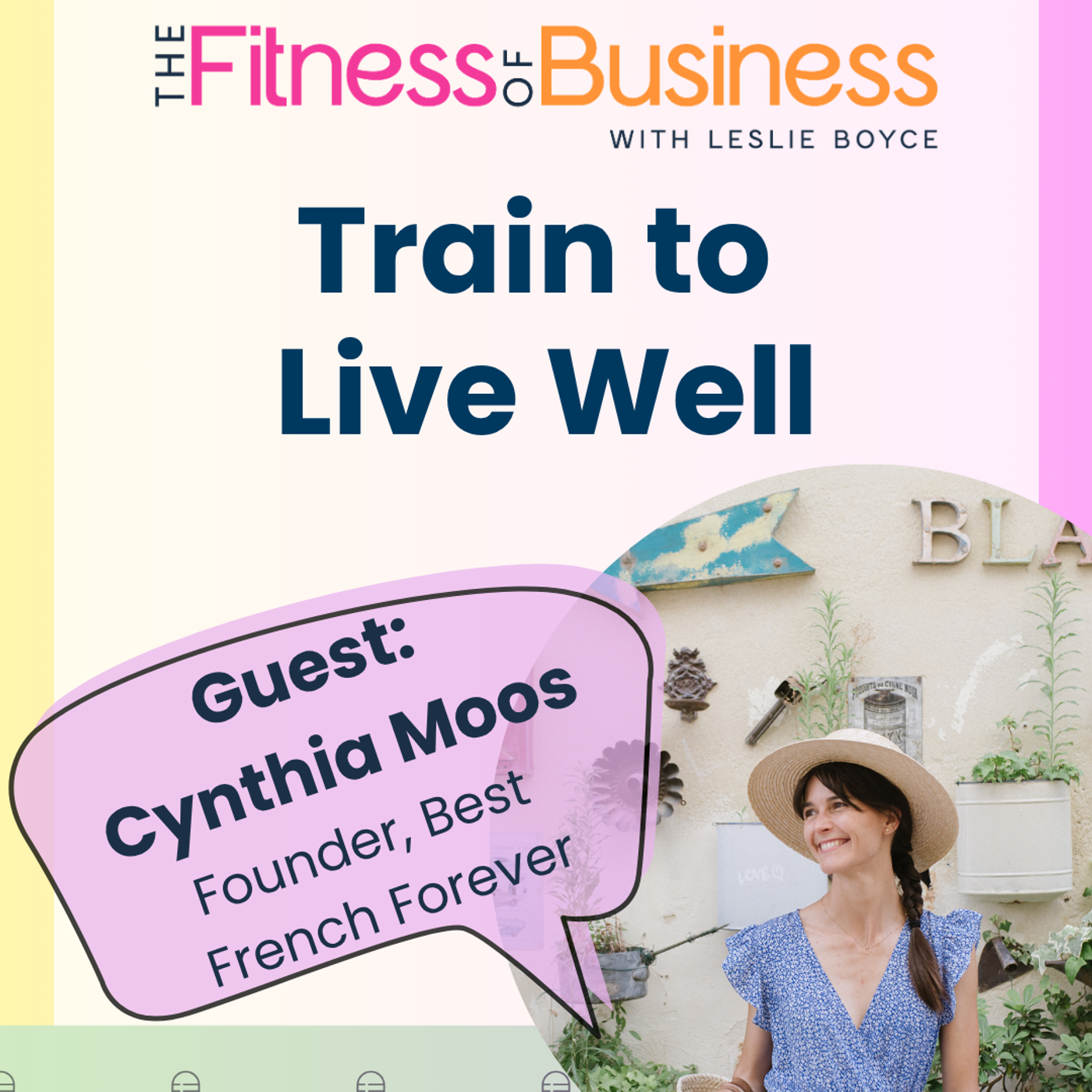 Train to Live Well with Cynthia Moos episode artwork