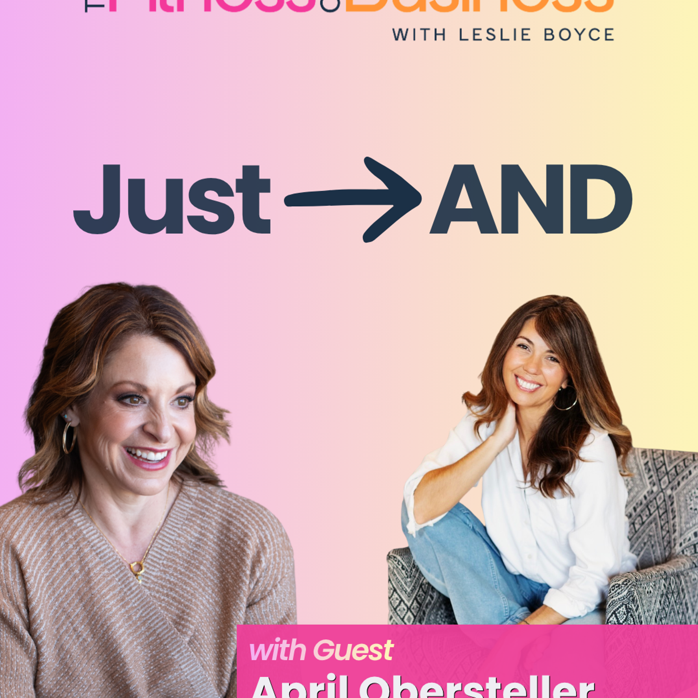The Power of "And": Redefining Leadership, Identity & Entrepreneurship with April Obersteller episode artwork