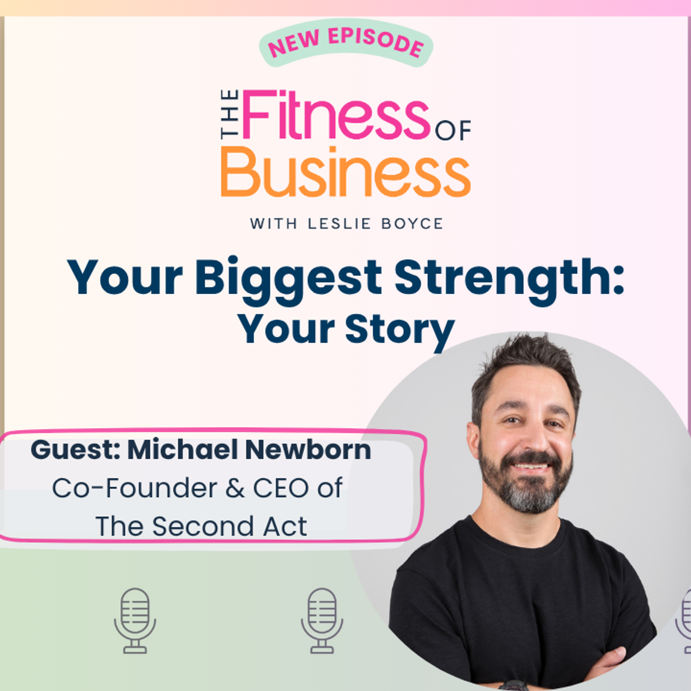 Your Biggest Strength: Your Story episode artwork