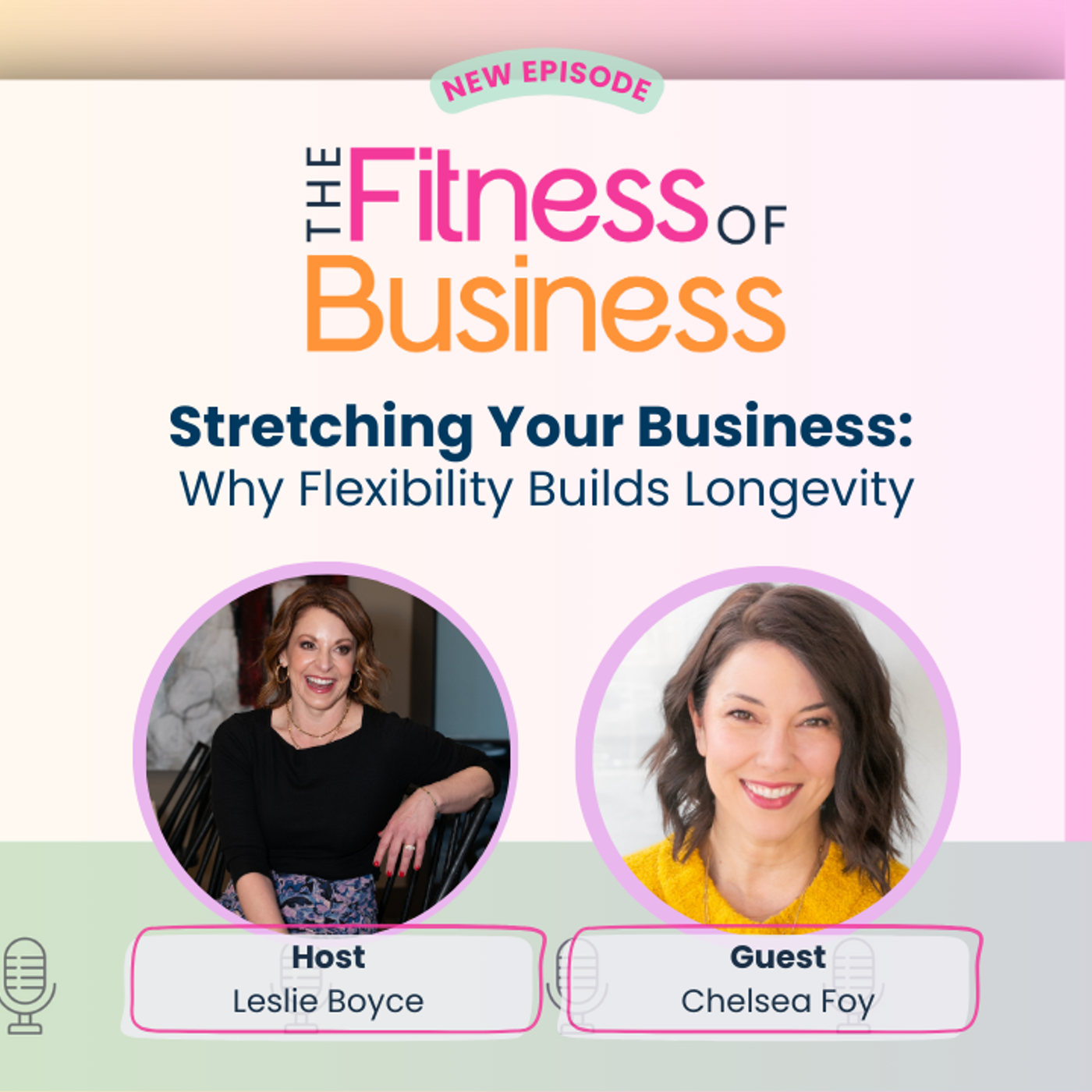 Stretching Your Business: Why Flexibility Builds Longevity episode artwork