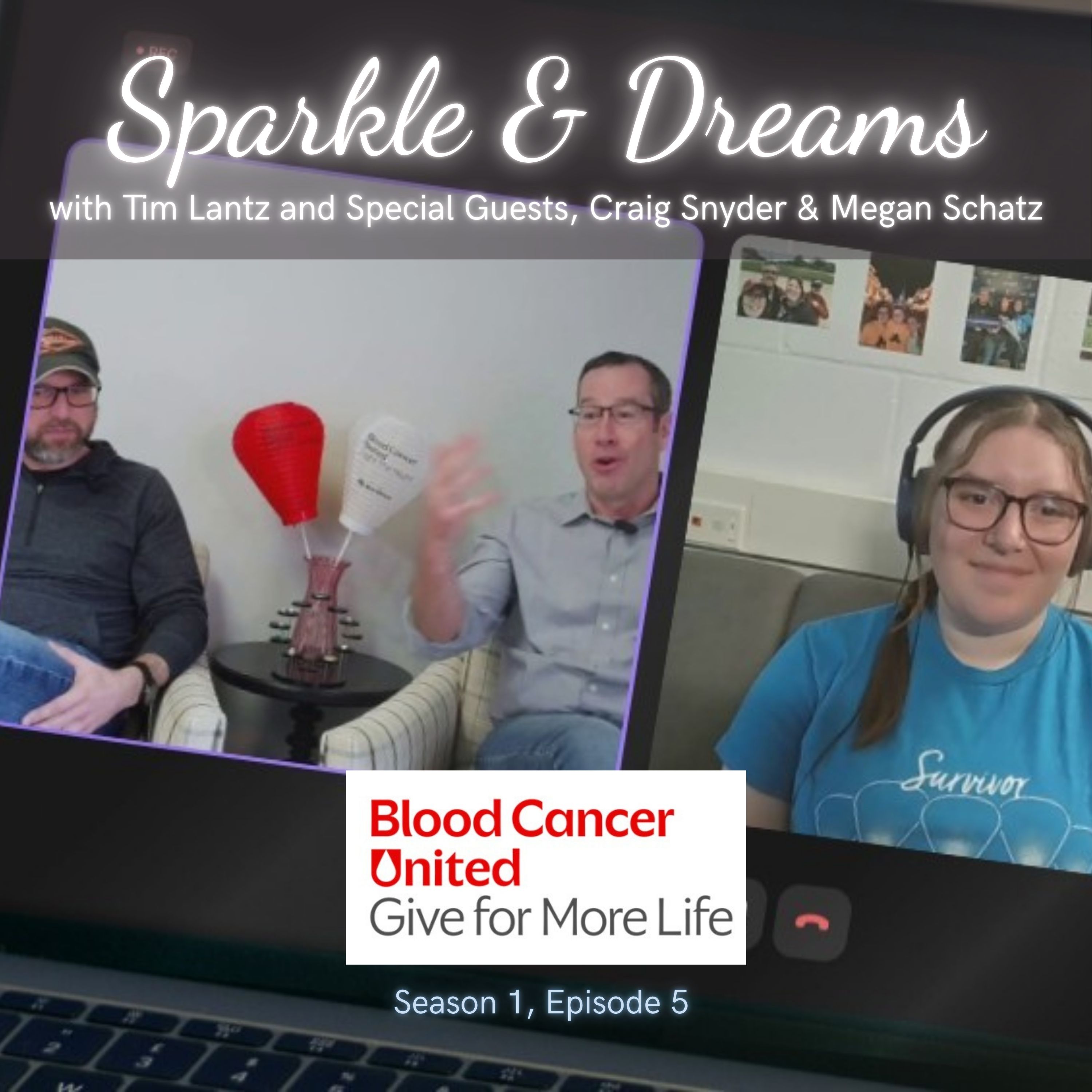 Blood Cancer United - 2026 Visionary, Craig Snyder & Honored Hero, Megan Schatz episode artwork