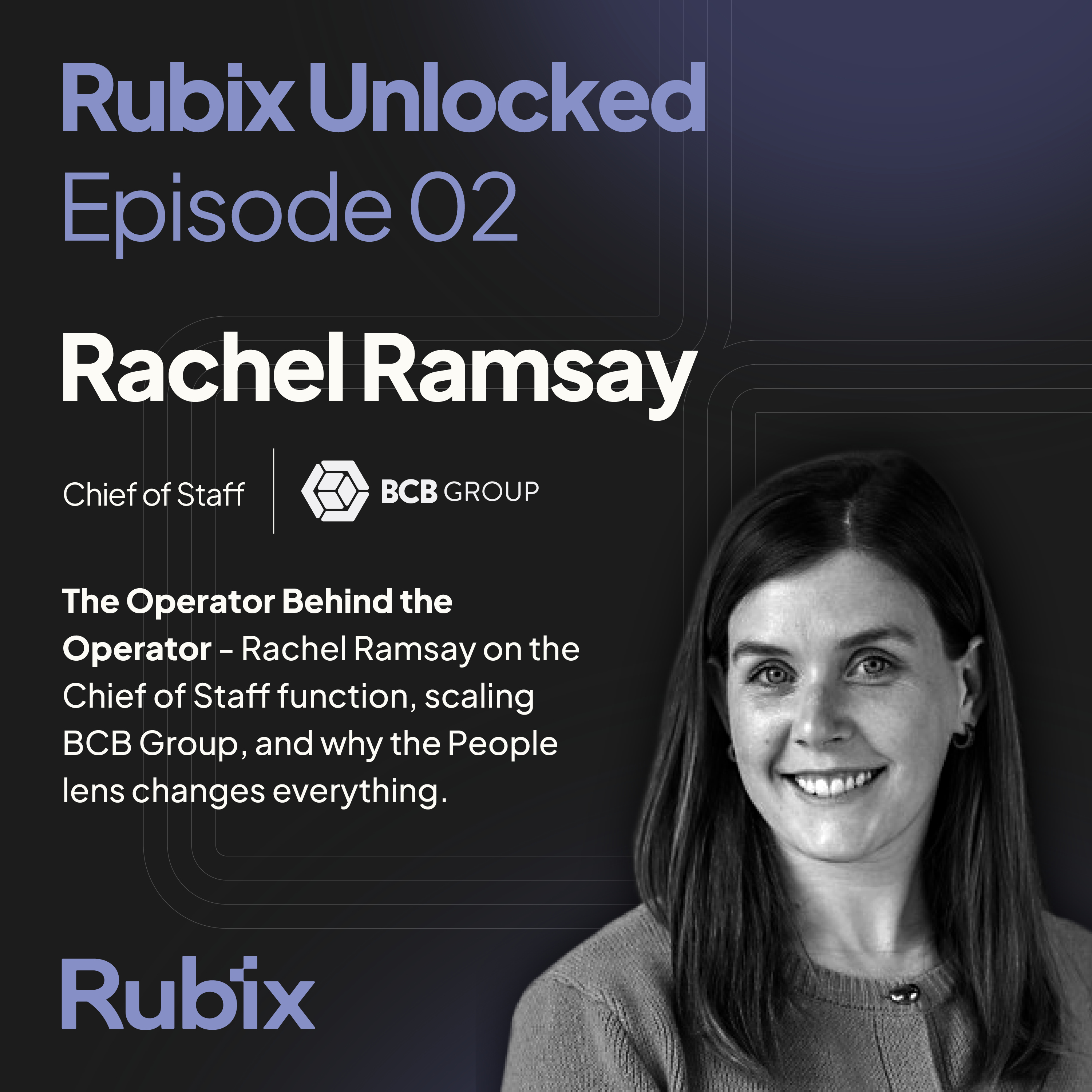 The Operator Behind the Operator | Rachel Ramsay, Chief of Staff at BCB Group episode artwork