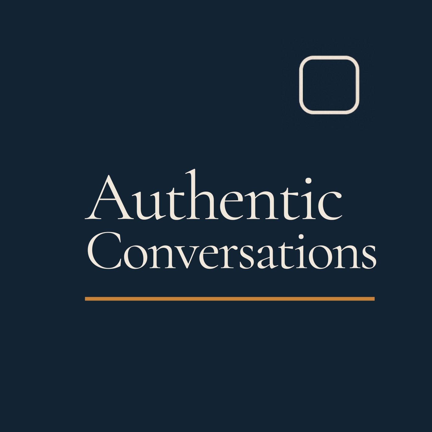 Authentic Conversations podcast artwork