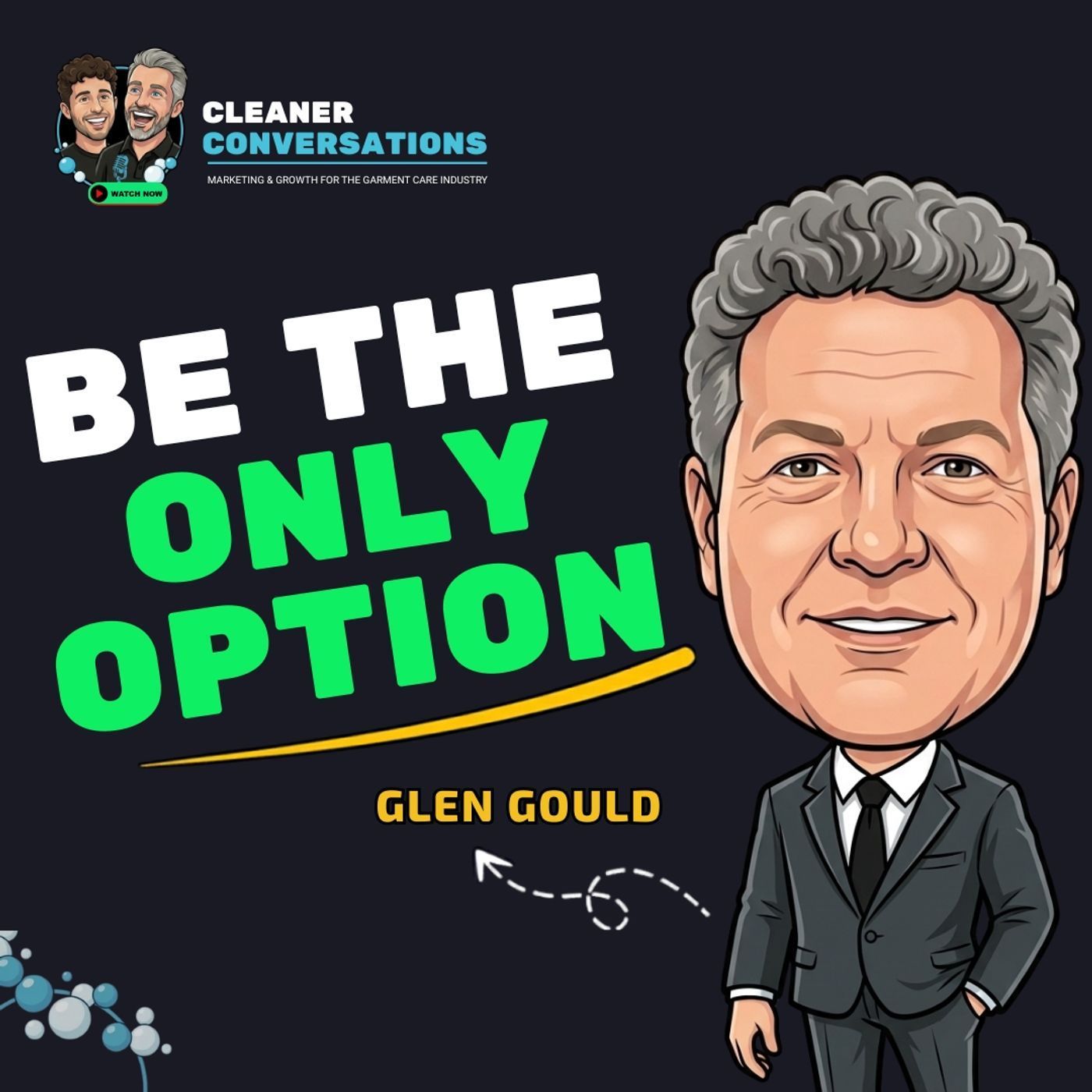 Glen Gould: How to Be the Only Option in Your Market episode artwork