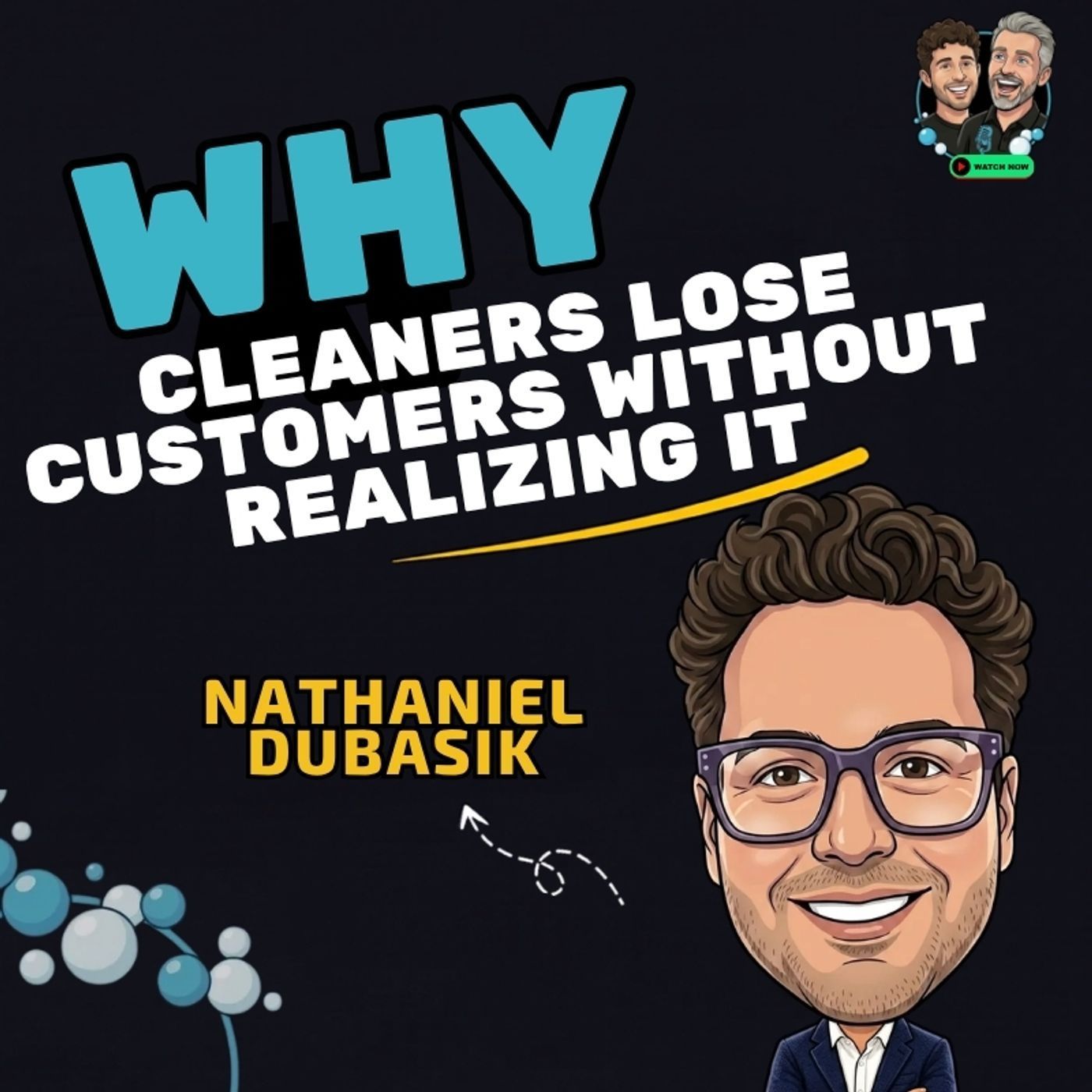Nathaniel Dubasik: Why Cleaners Lose Customers Without Realizing It episode artwork