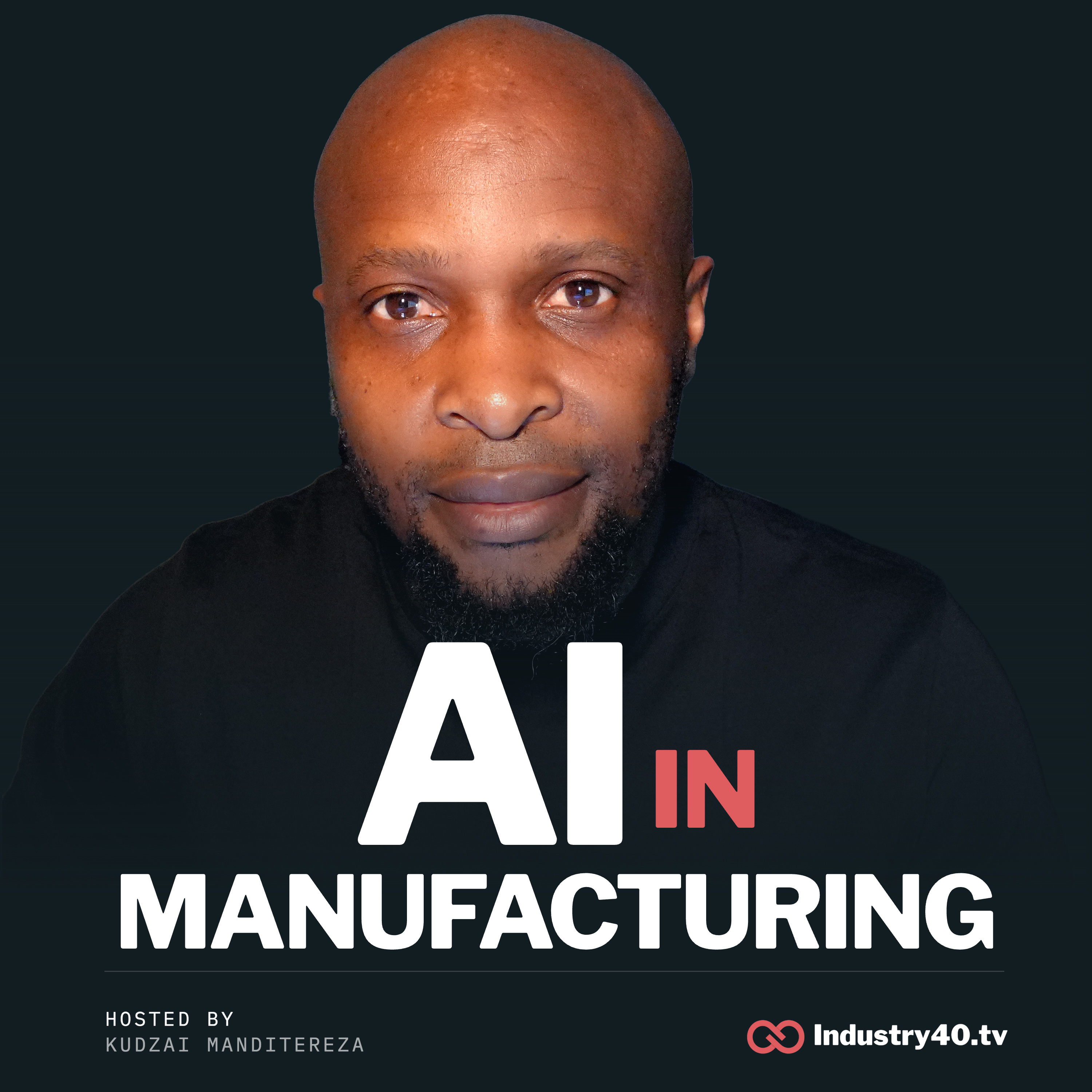 Industry40.tv: AI in Manufacturing