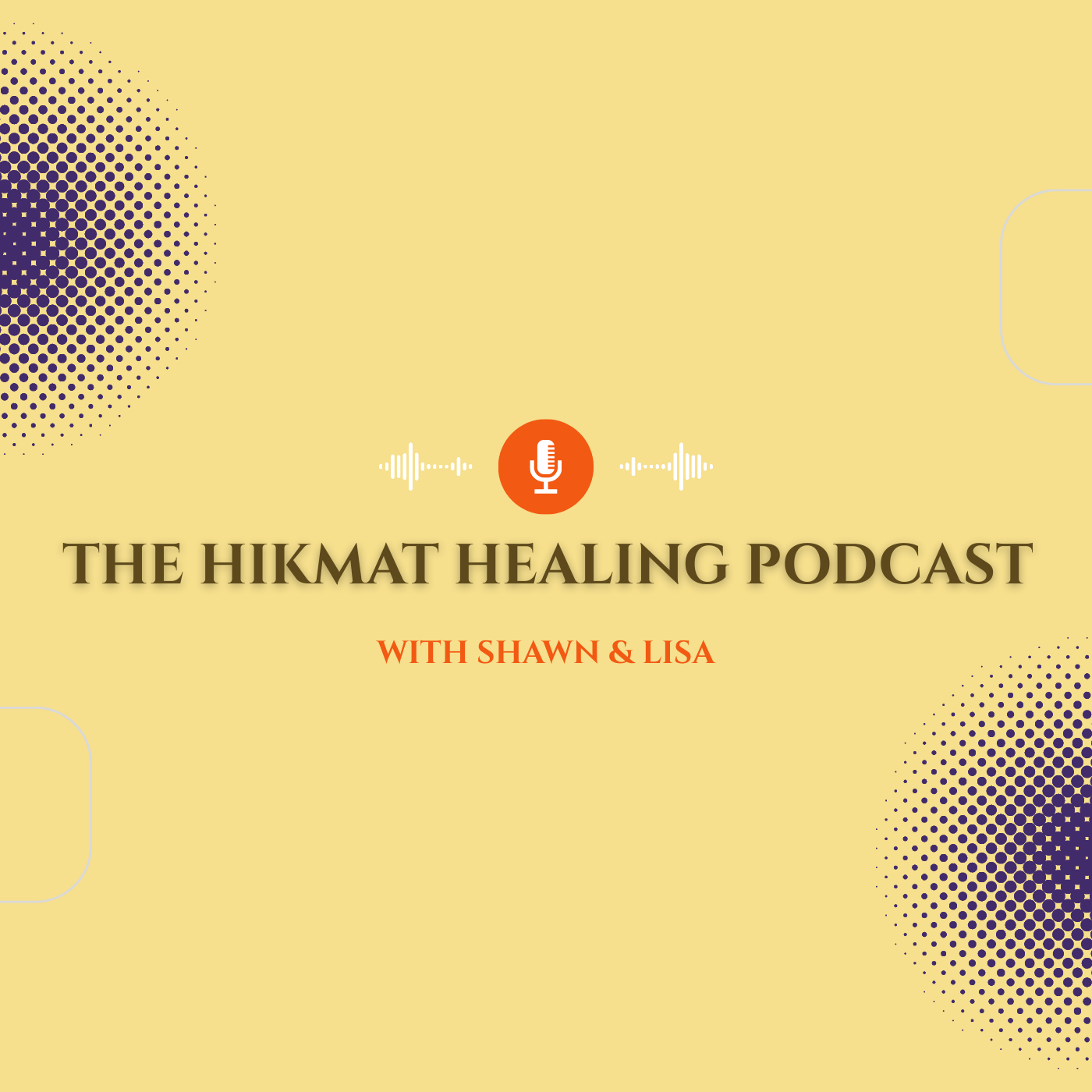 The Hikmat Healing Podcast podcast artwork