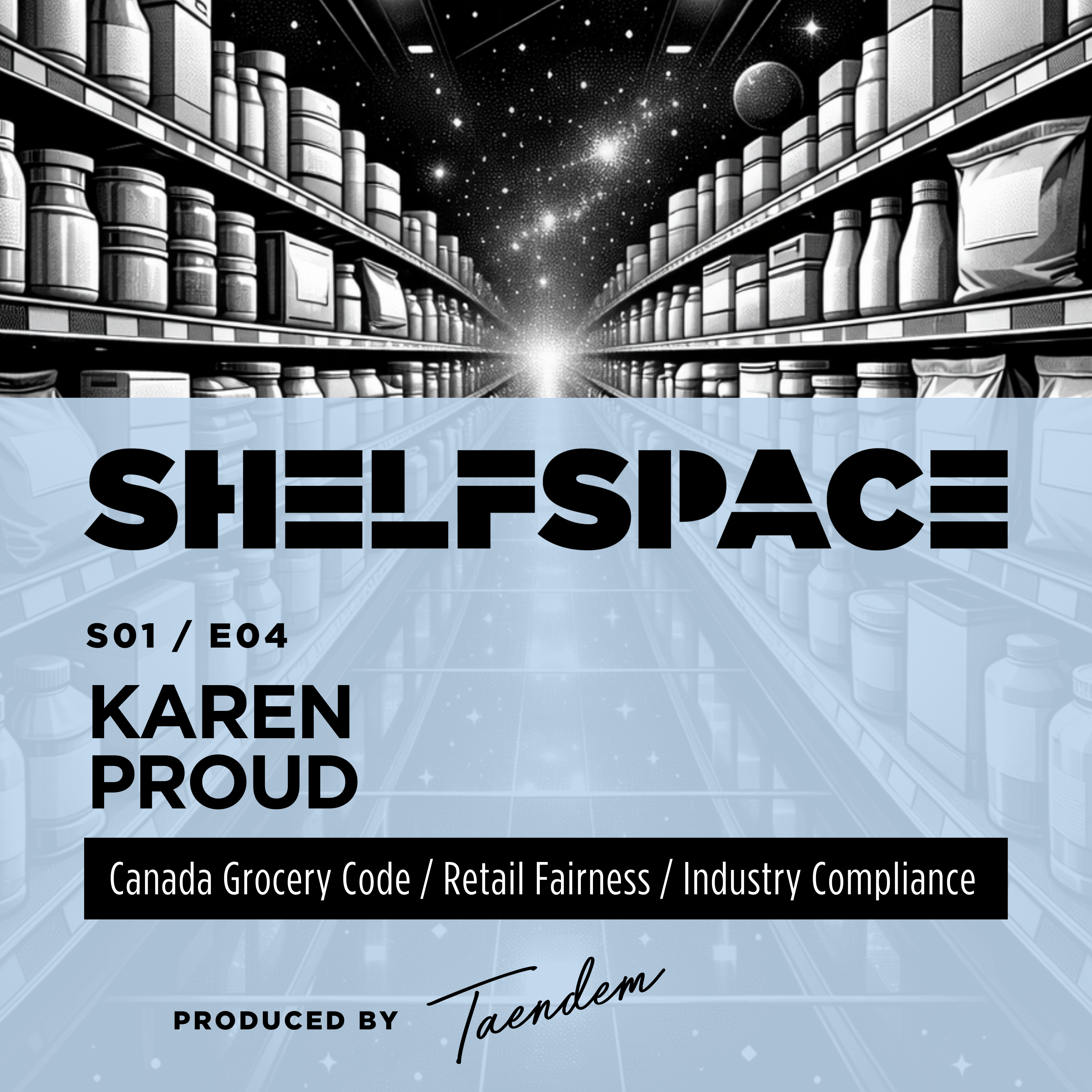 Karen Proud / Grocery Sector Code of Conduct episode artwork