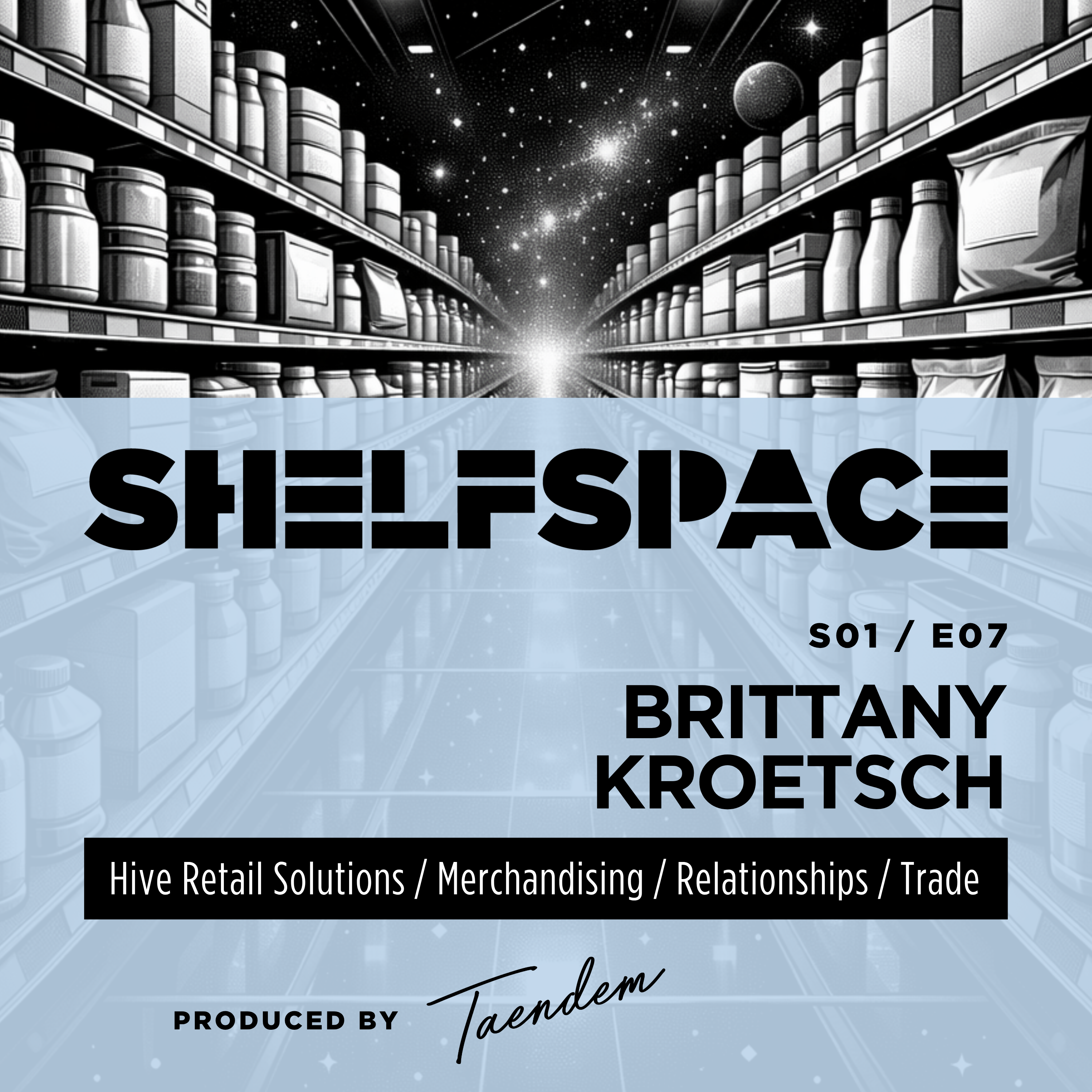 Brittany Kroetsch / Hive Retail Solutions episode artwork