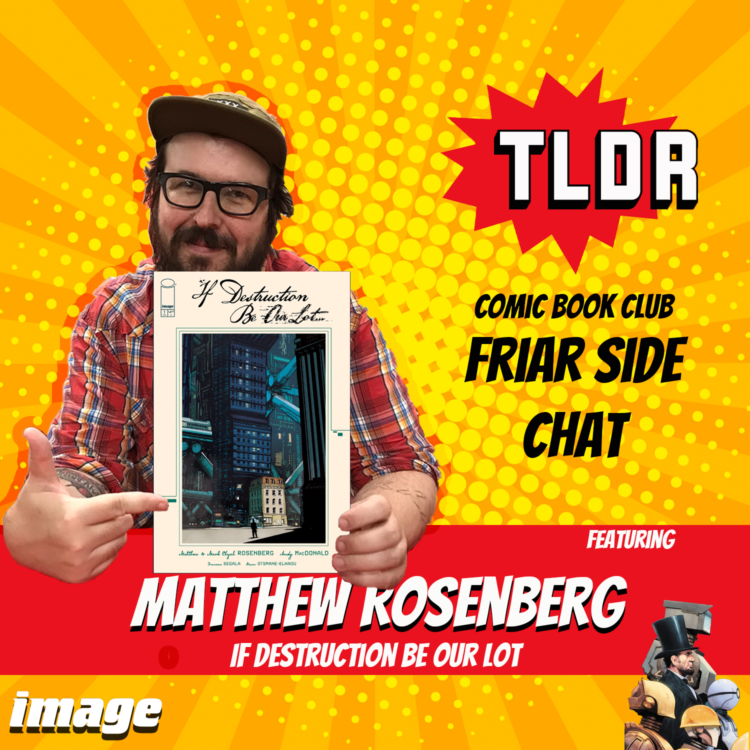 Matthew Rosenberg's If Destruction Be Our Lot, and a Spawn takeover episode artwork
