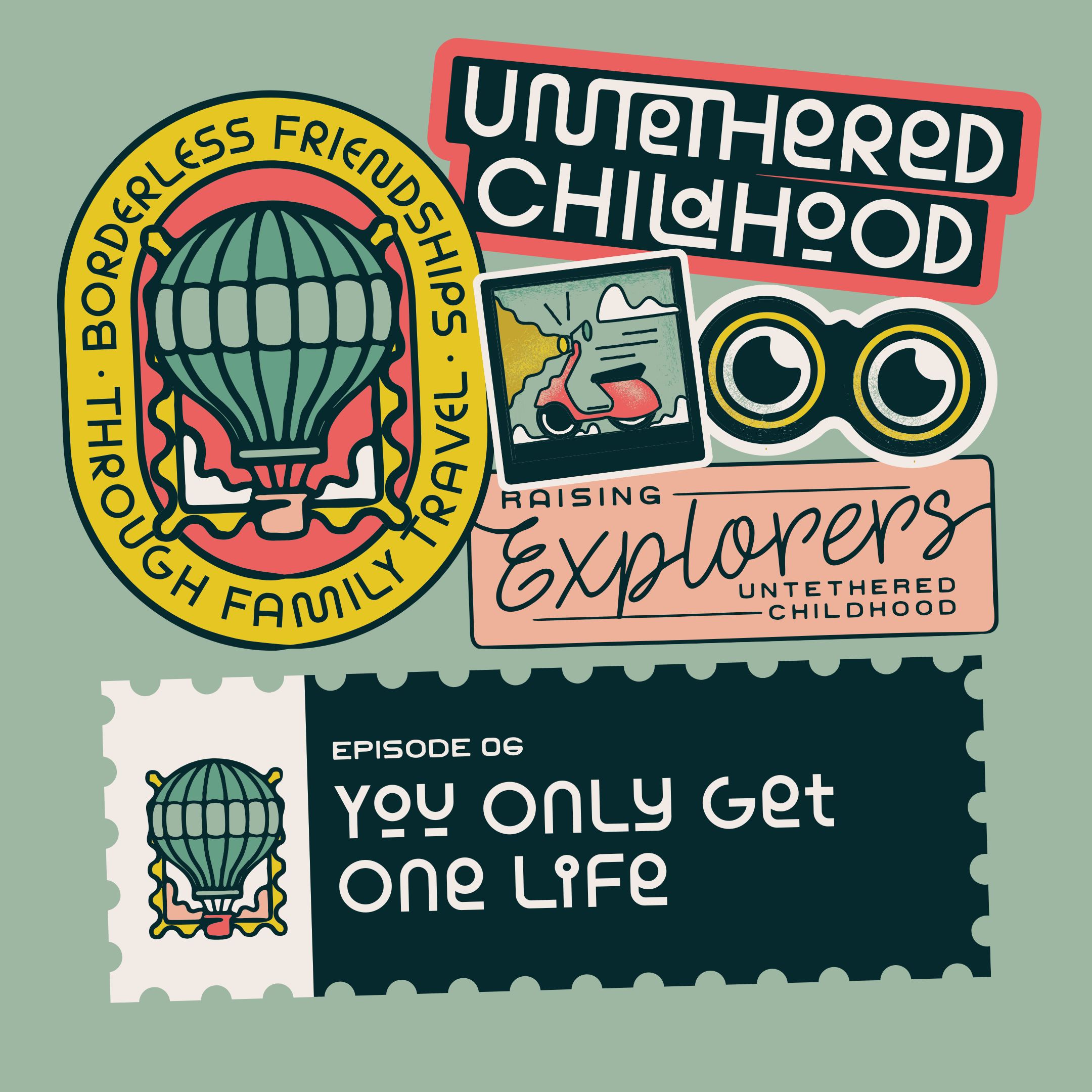 Untethered Childhood