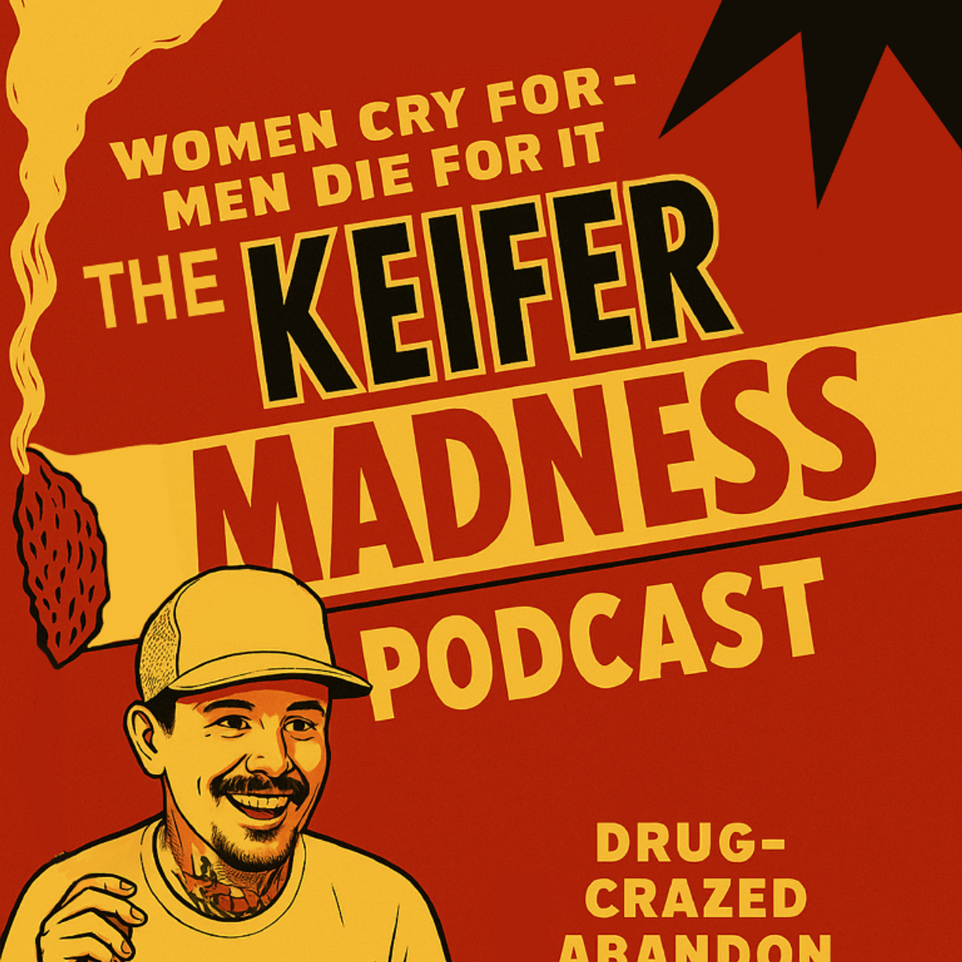 The Keifer Madness Podcast podcast artwork
