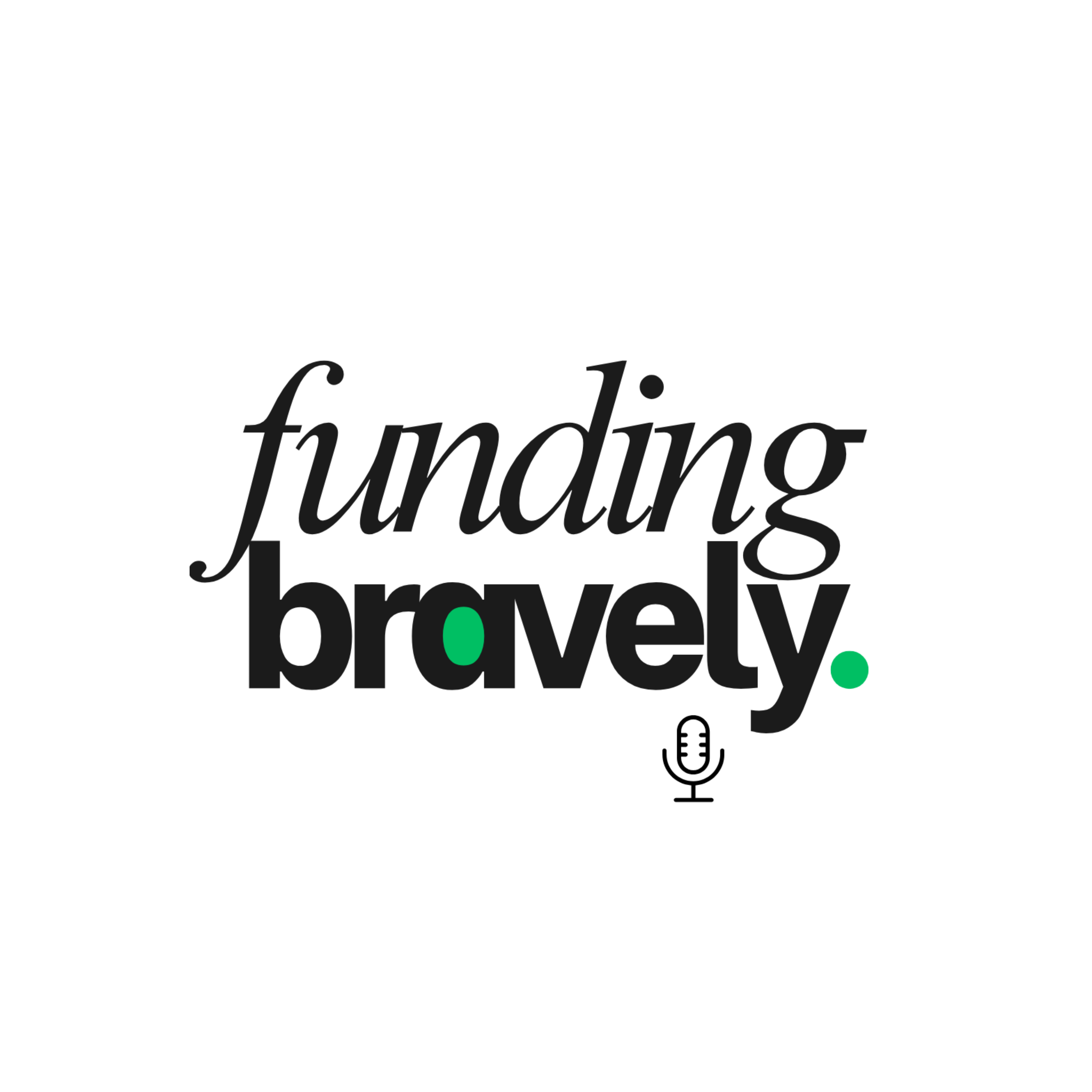 Funding Bravely podcast artwork