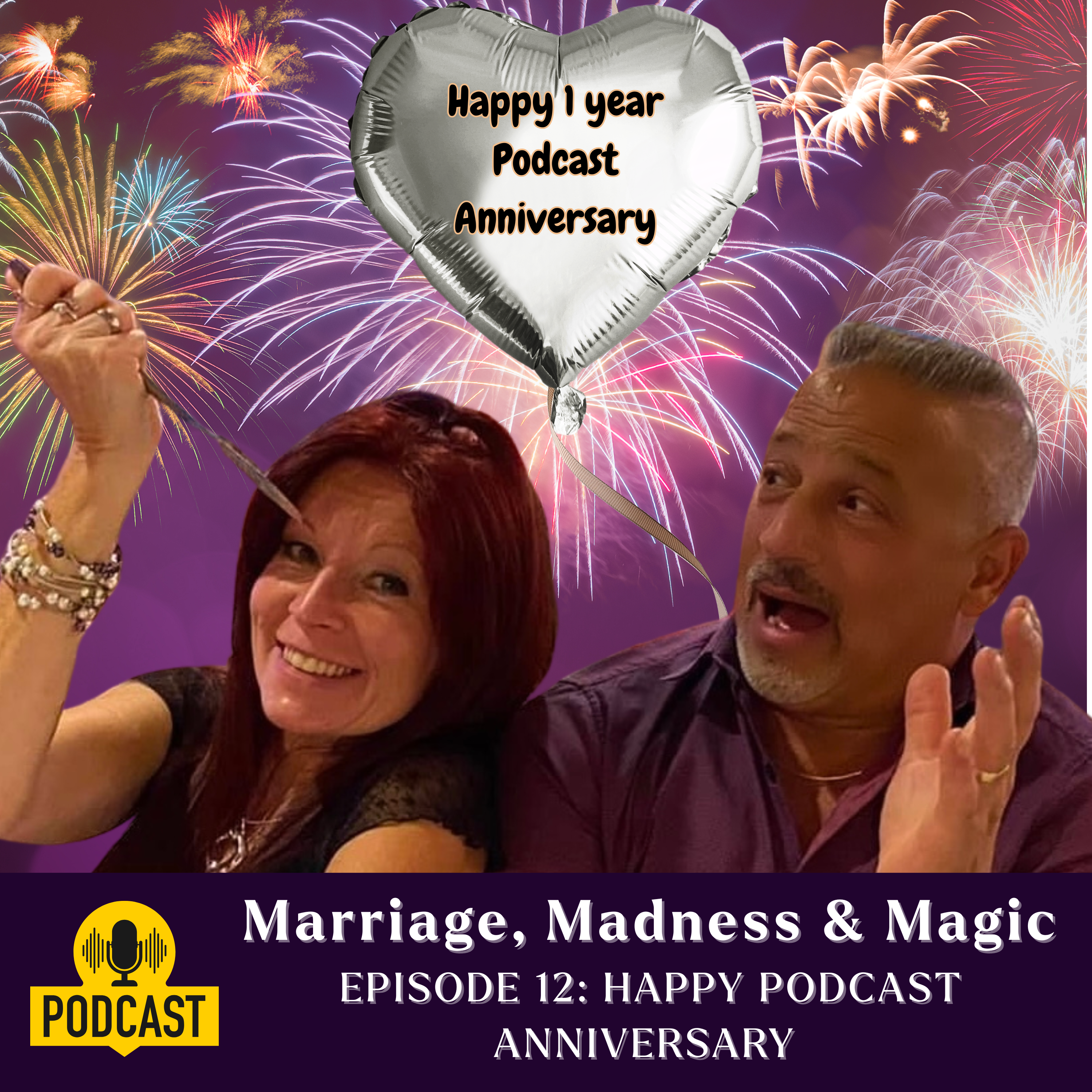 Episode 12: Happy Podcast Anniversary
