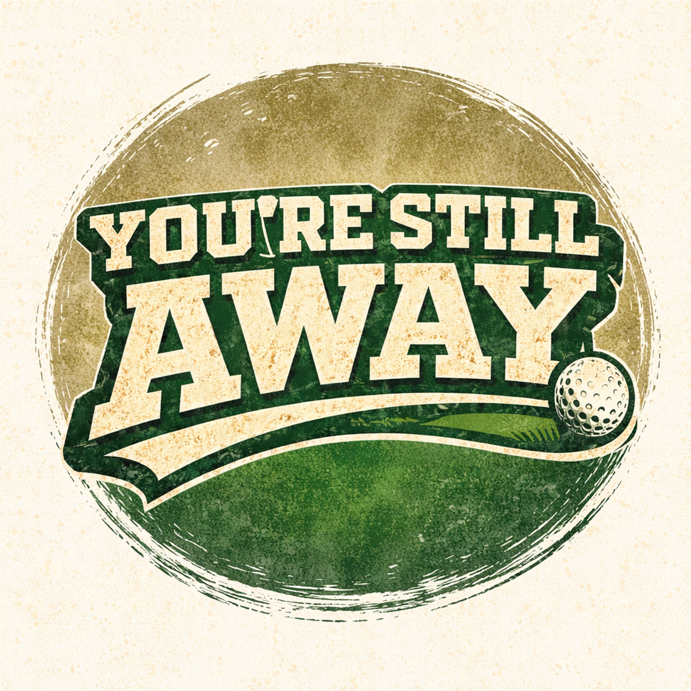 You're Still Away podcast artwork