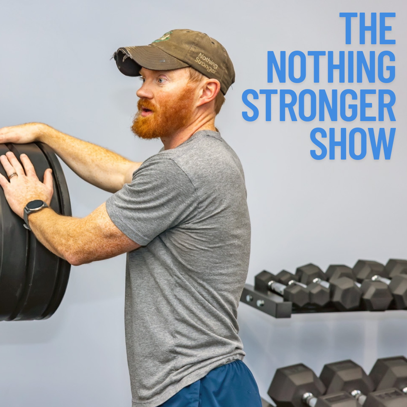 The Nothing Stronger Show podcast artwork