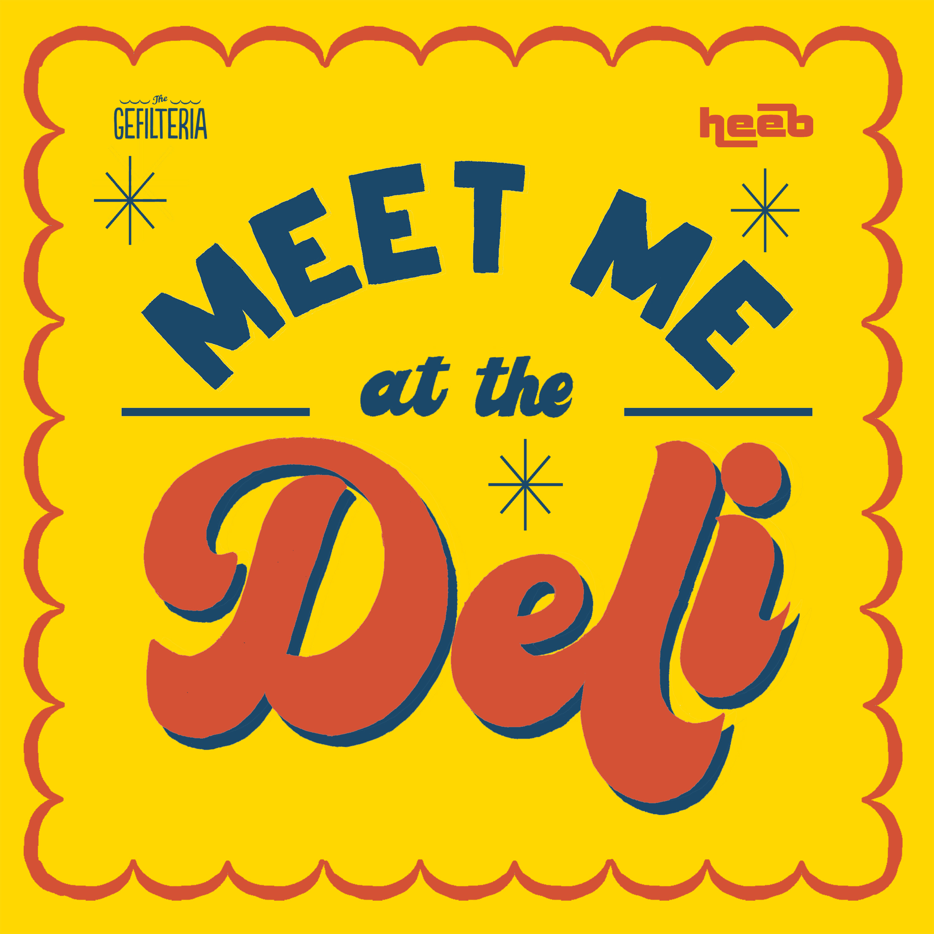 Meet Me At The Deli podcast artwork