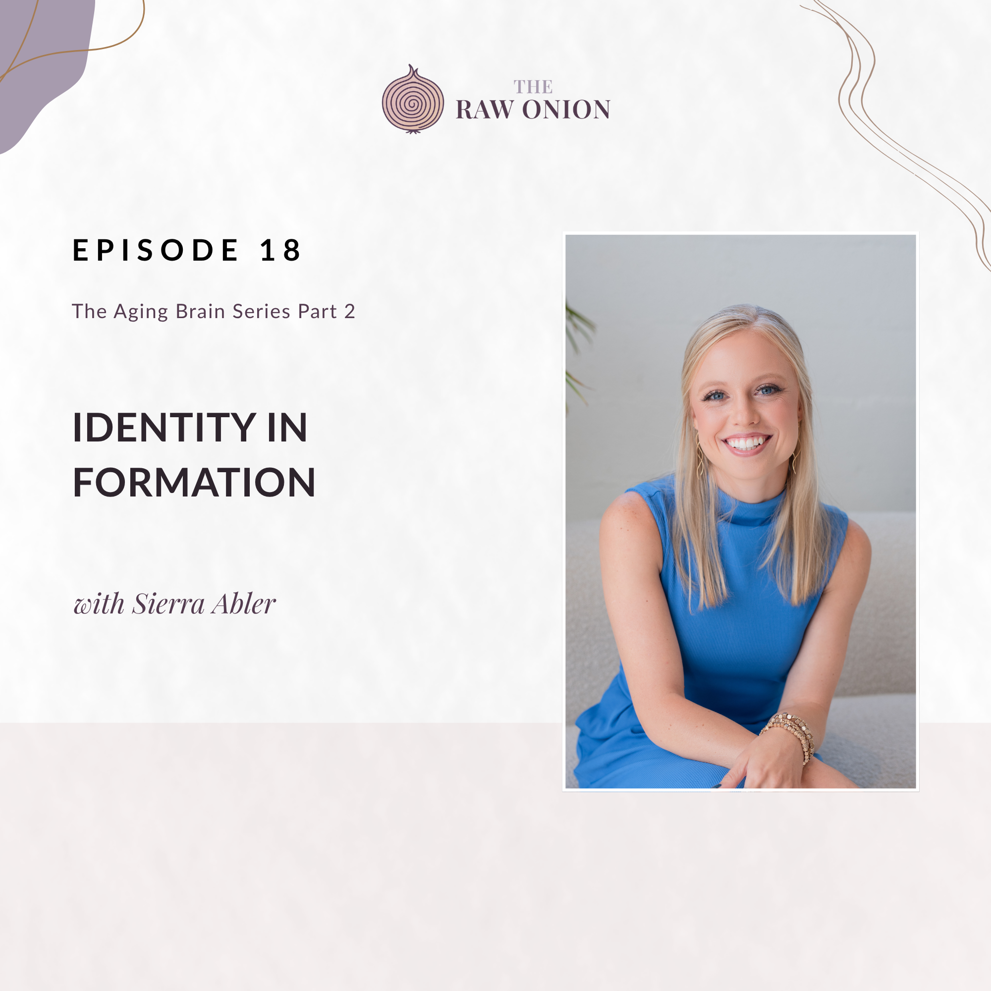 Identity In Formation episode artwork