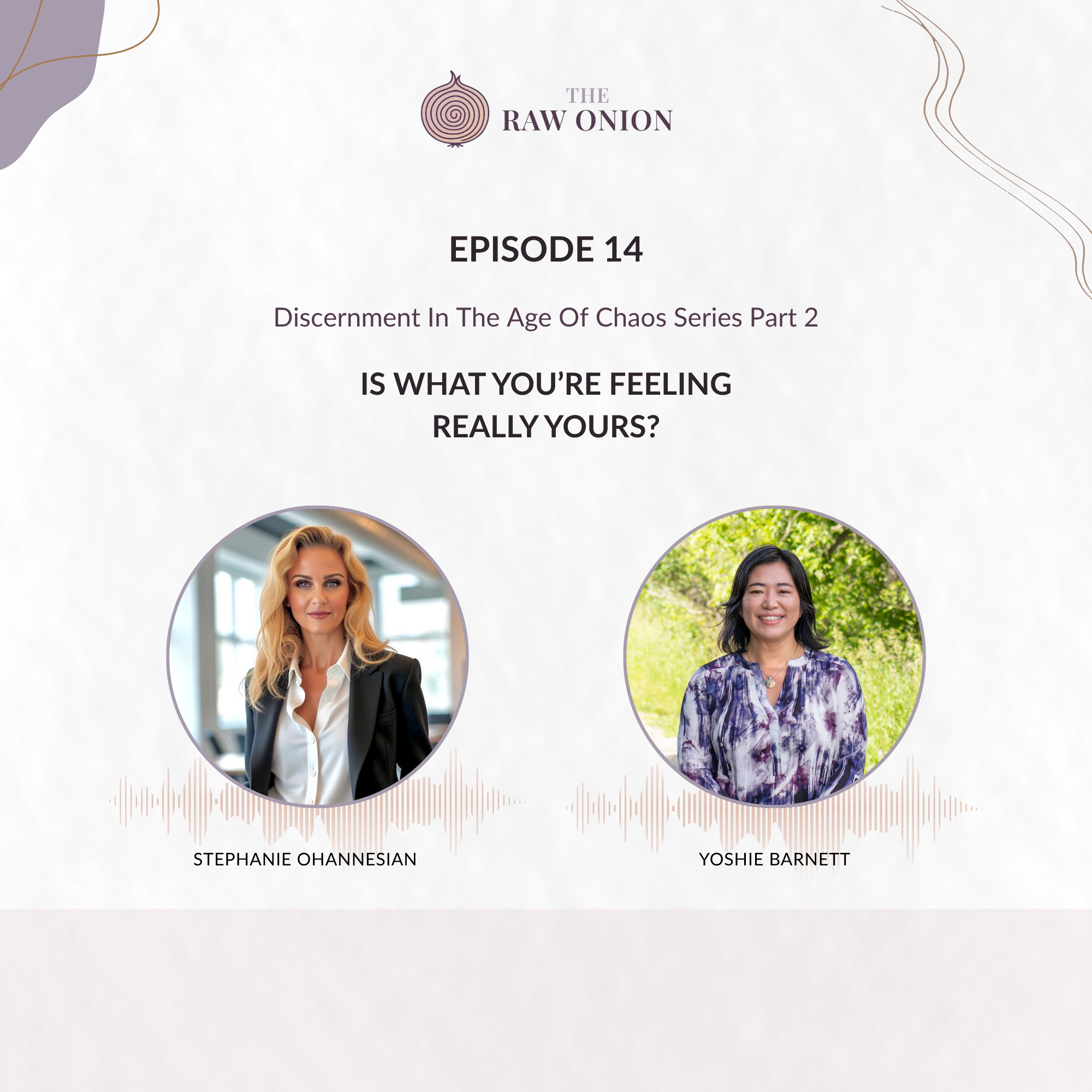 Is What You’re Feeling Really Yours? episode artwork