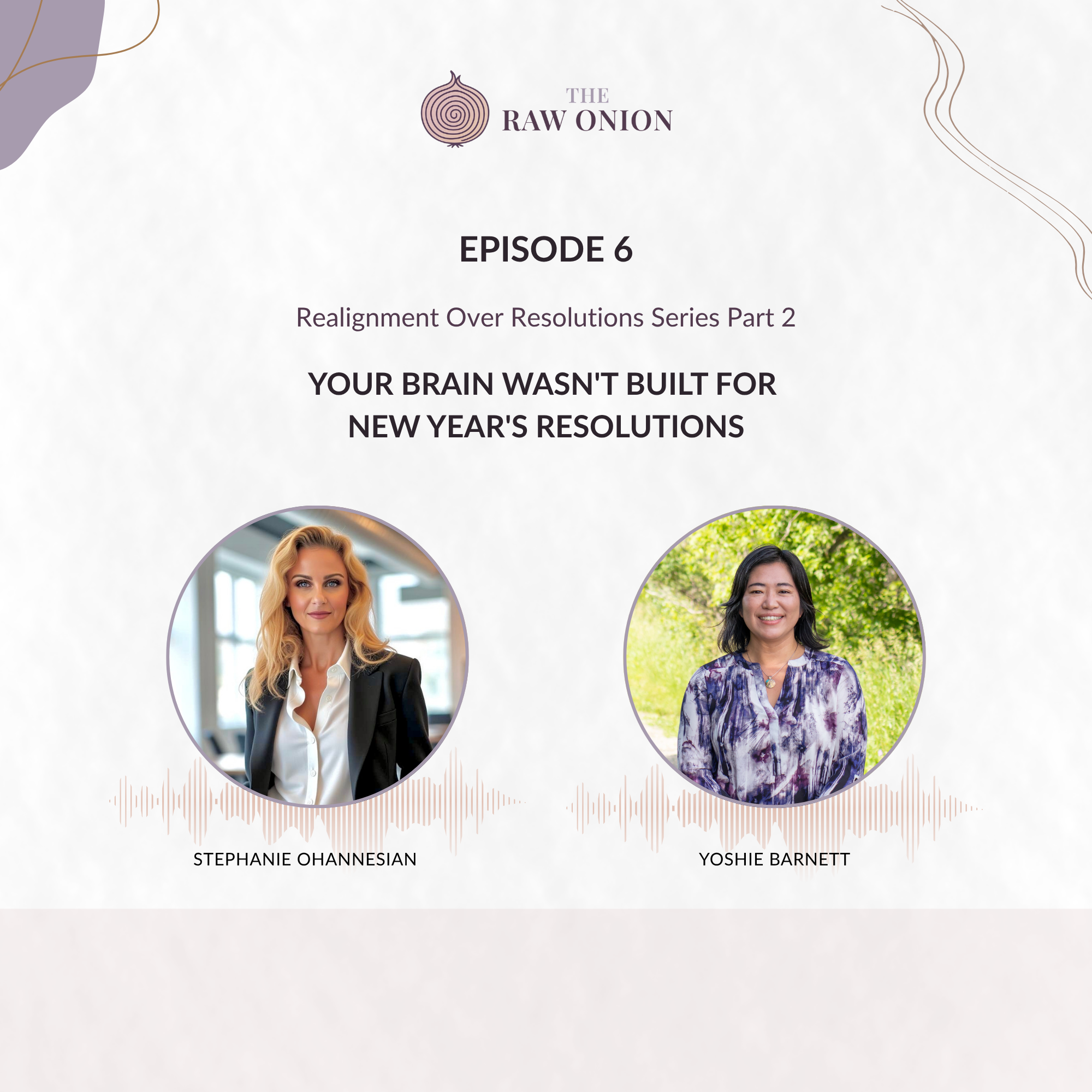 Your Brain Wasn't Built For New Year's Resolutions episode artwork