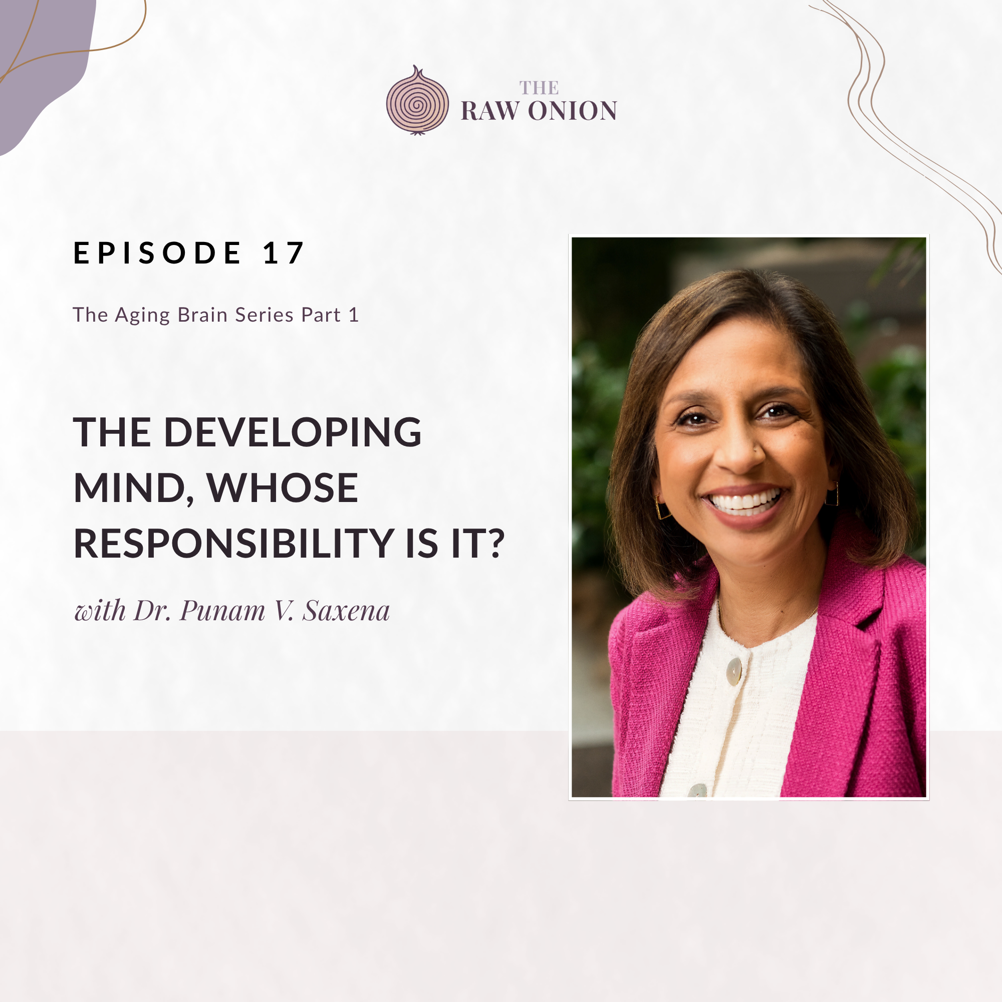 The Developing Mind, Whose Responsibility Is It? episode artwork