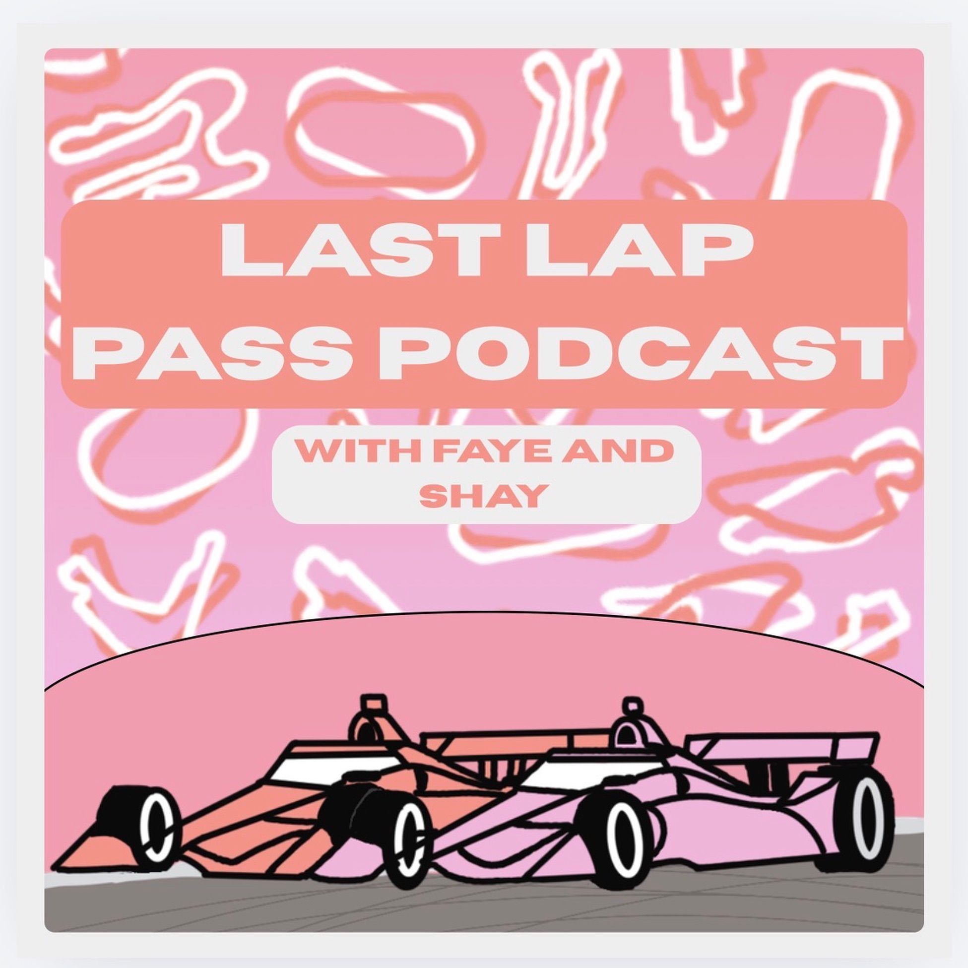 Last Lap Pass Podcast