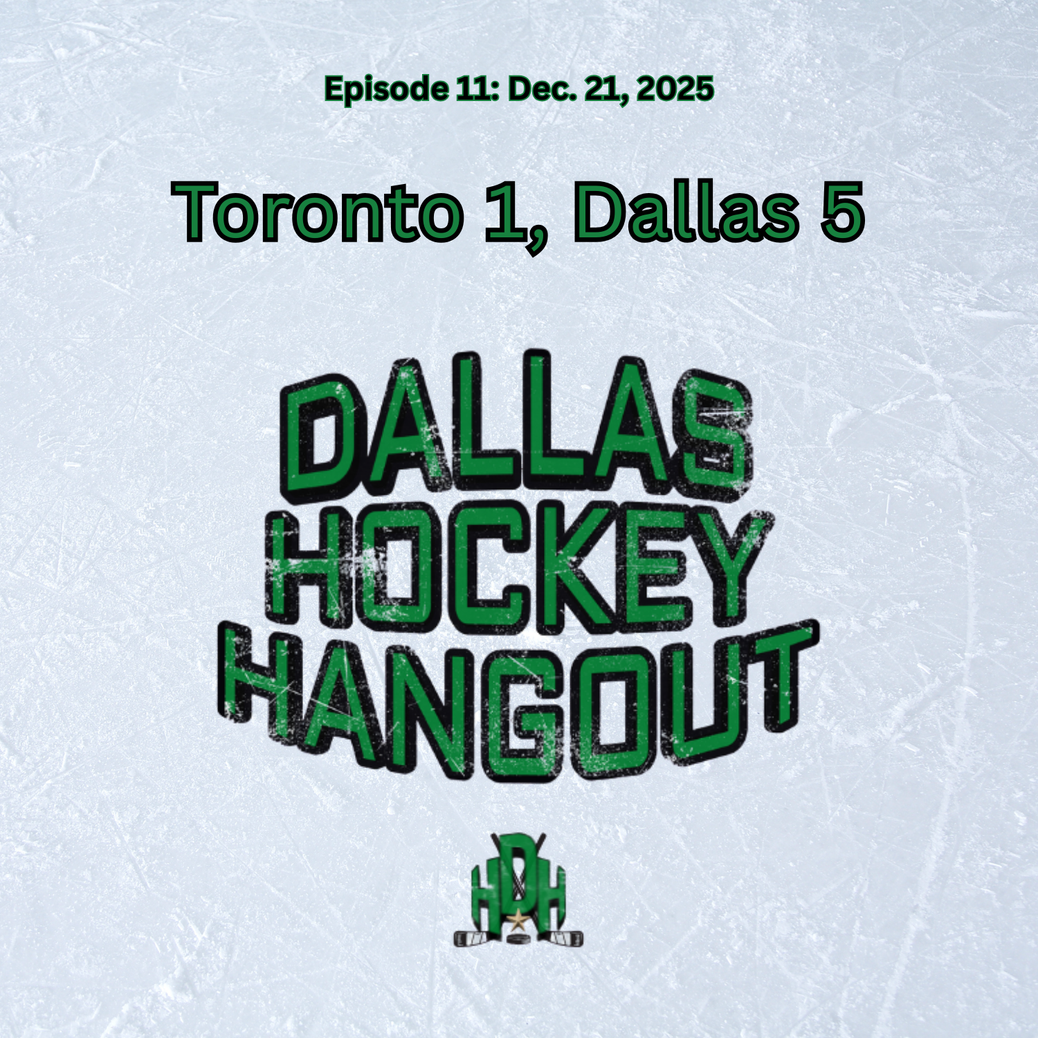 Episode 11: Stars Take Down Canada’s Team in 5-1 Win Over Leafs episode artwork