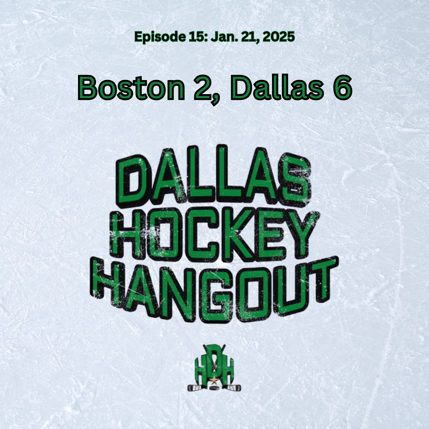 Episode 15: No Moose, No Problem. Stars trounce Bruins 6-2 episode artwork